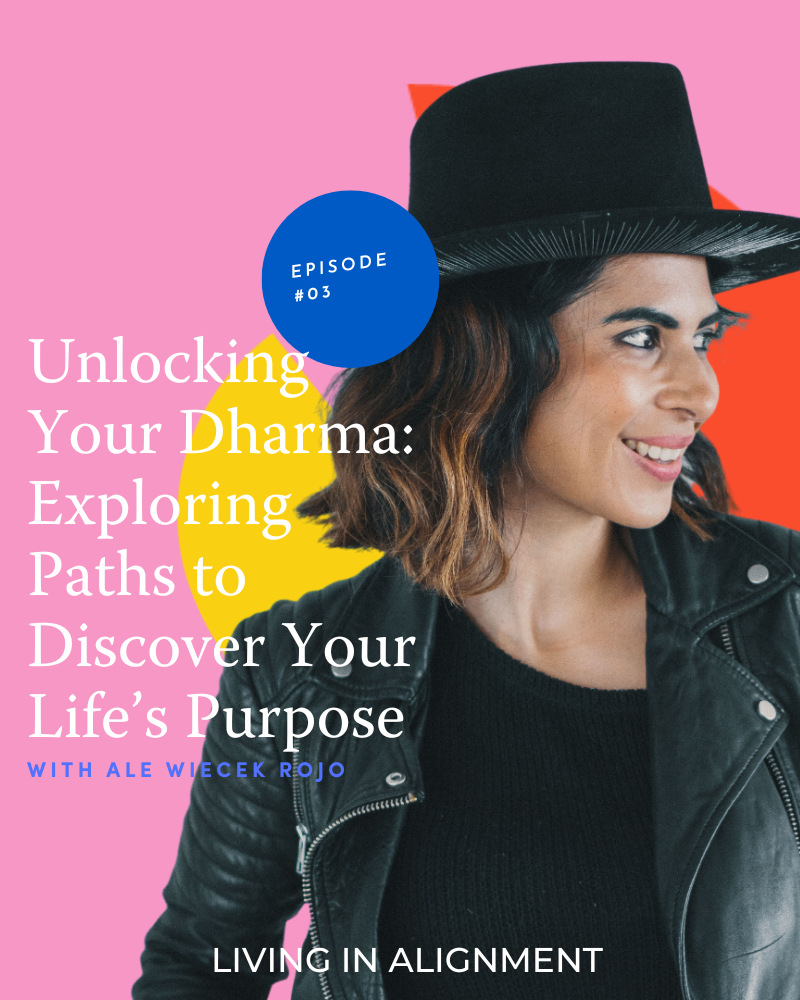 Unlocking Your Dharma: Exploring Paths to Discover Your Life's Purpose I Episode 3