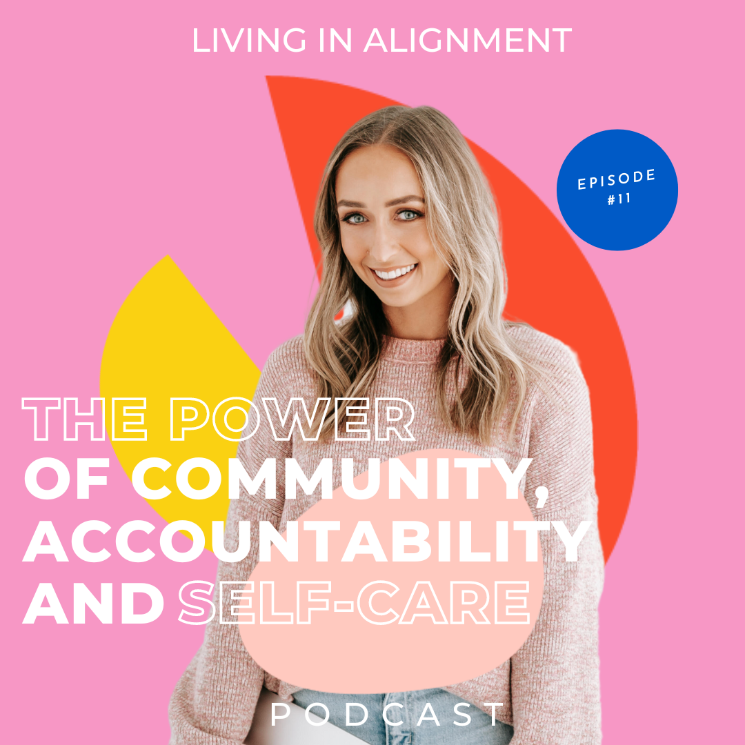 The Power of Community, Accountability and Self-Care for Entrepreneurs with Ally Michel I Episode 11