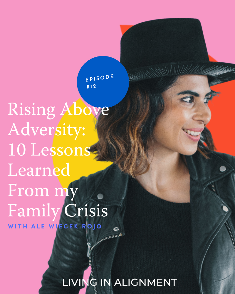 Rising Above Adversity: 10 Lessons Learned From My Family Crisis I Episode 12