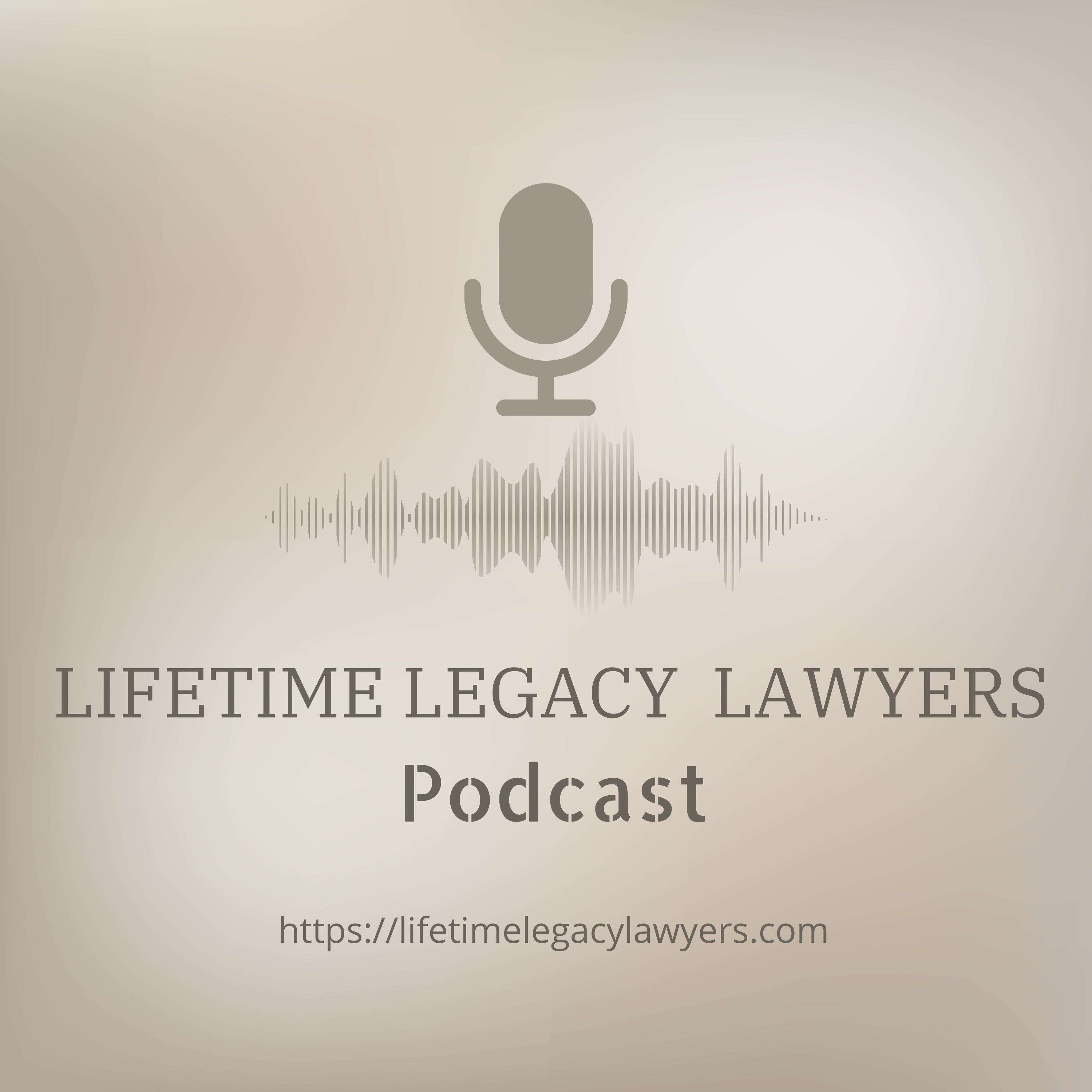 Lifetime Legacy Lawyers