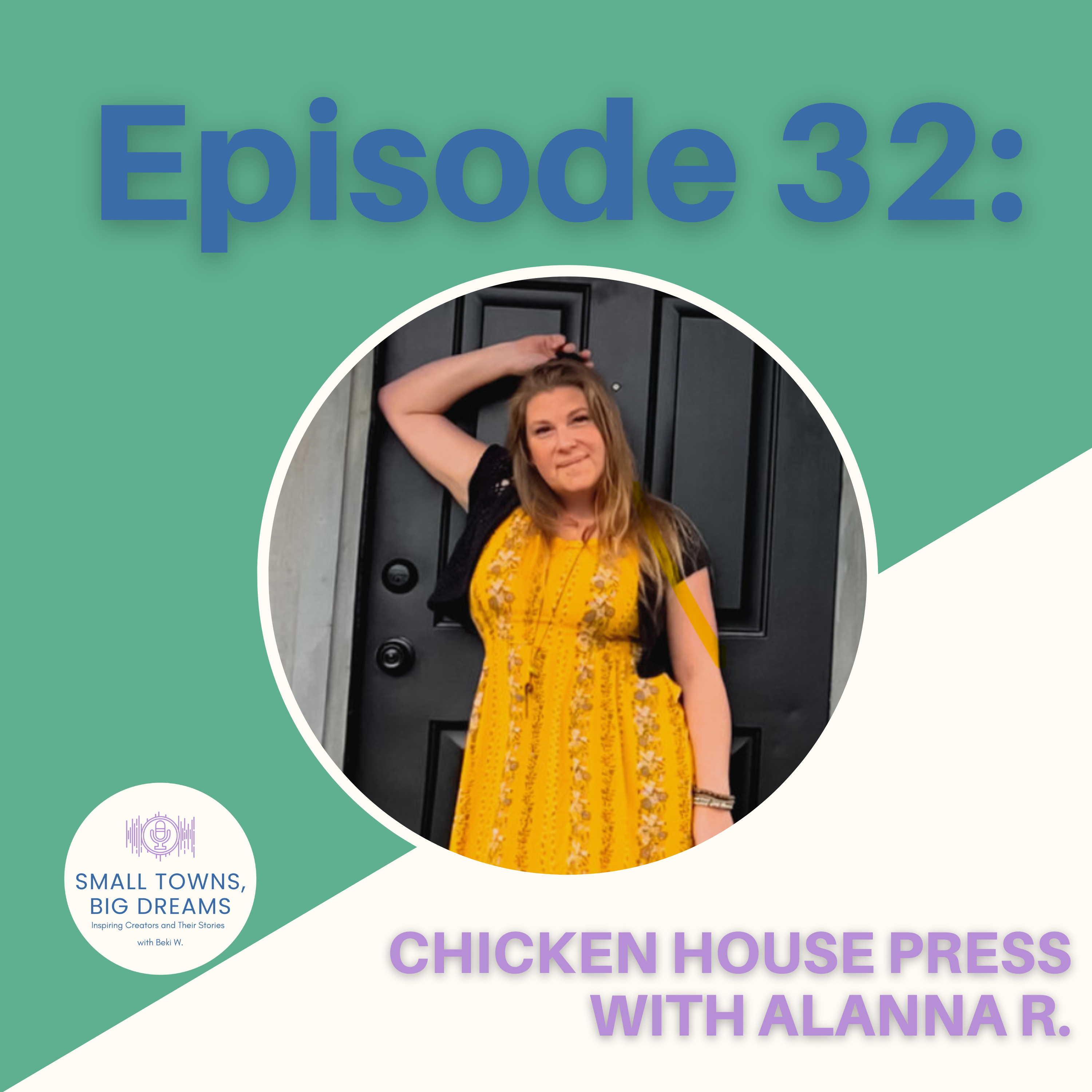 32 - Chicken House Press episode artwork