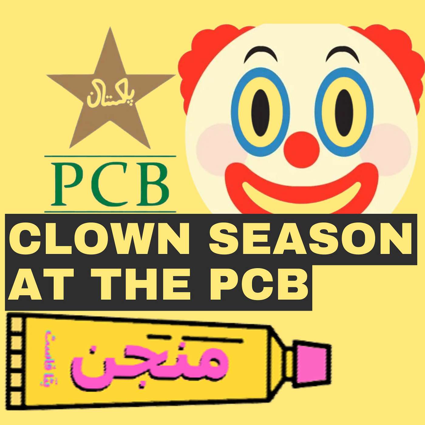 Episode 45 - Batta Fast Manjan - Clown Season at the PCB episode artwork