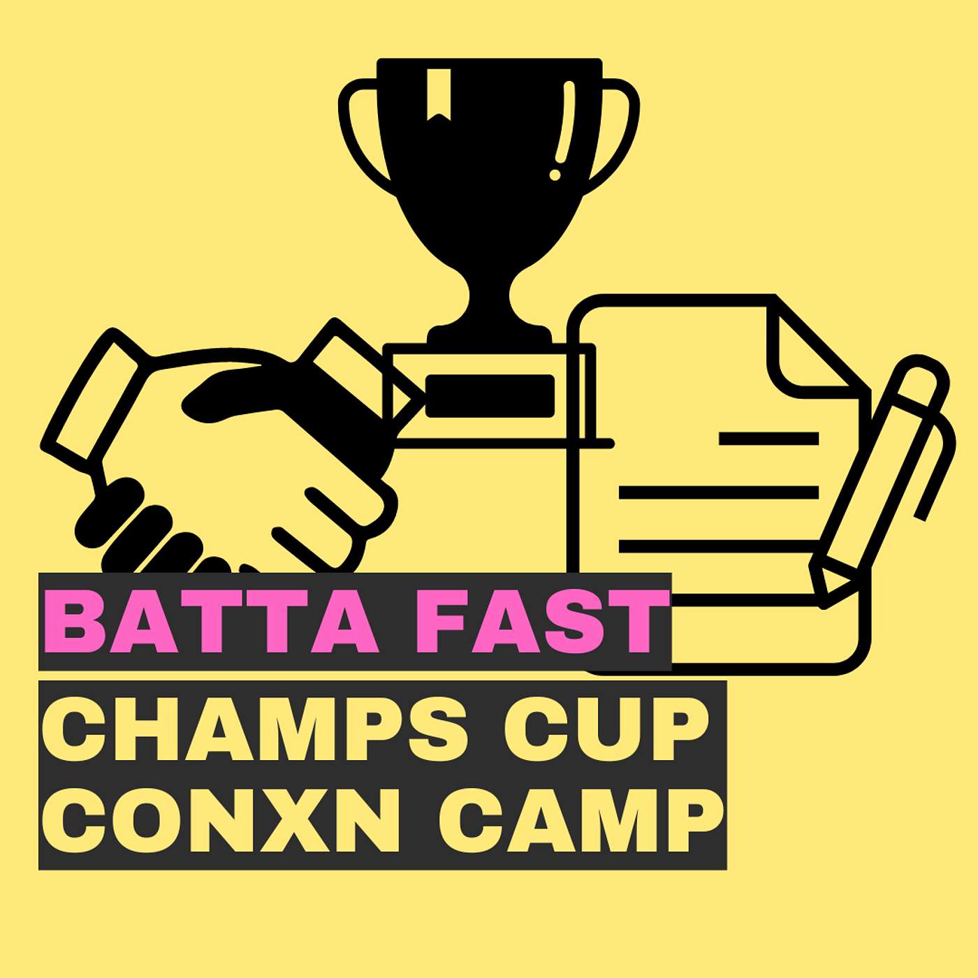 Episode 64 - Batta Fast Manjan - The CCs (Champs Connection Central Contract Camp Cup) episode artwork