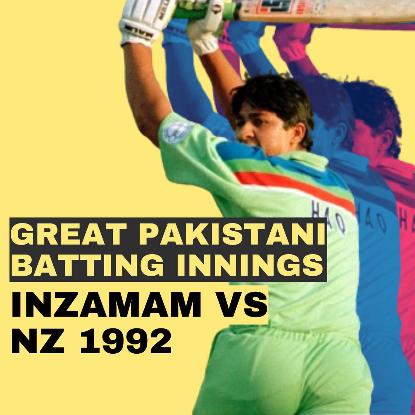 Episode 57 - Great Pakistani Batting Innings - Inzamam ul Haq vs New Zealand, 1992