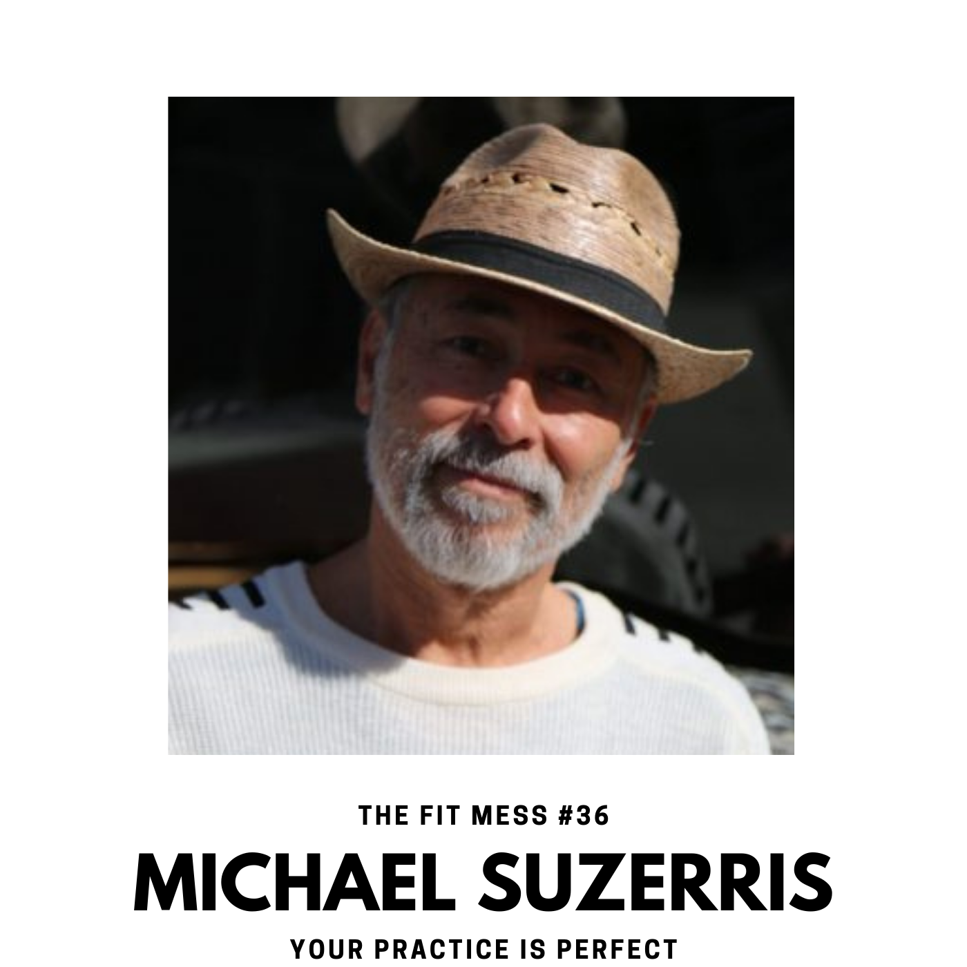 36. The Many Benefits of Yoga with Michael Suzerris