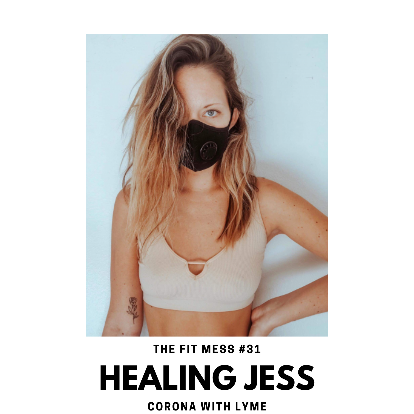 31. Corona and Lyme with Healing Jess