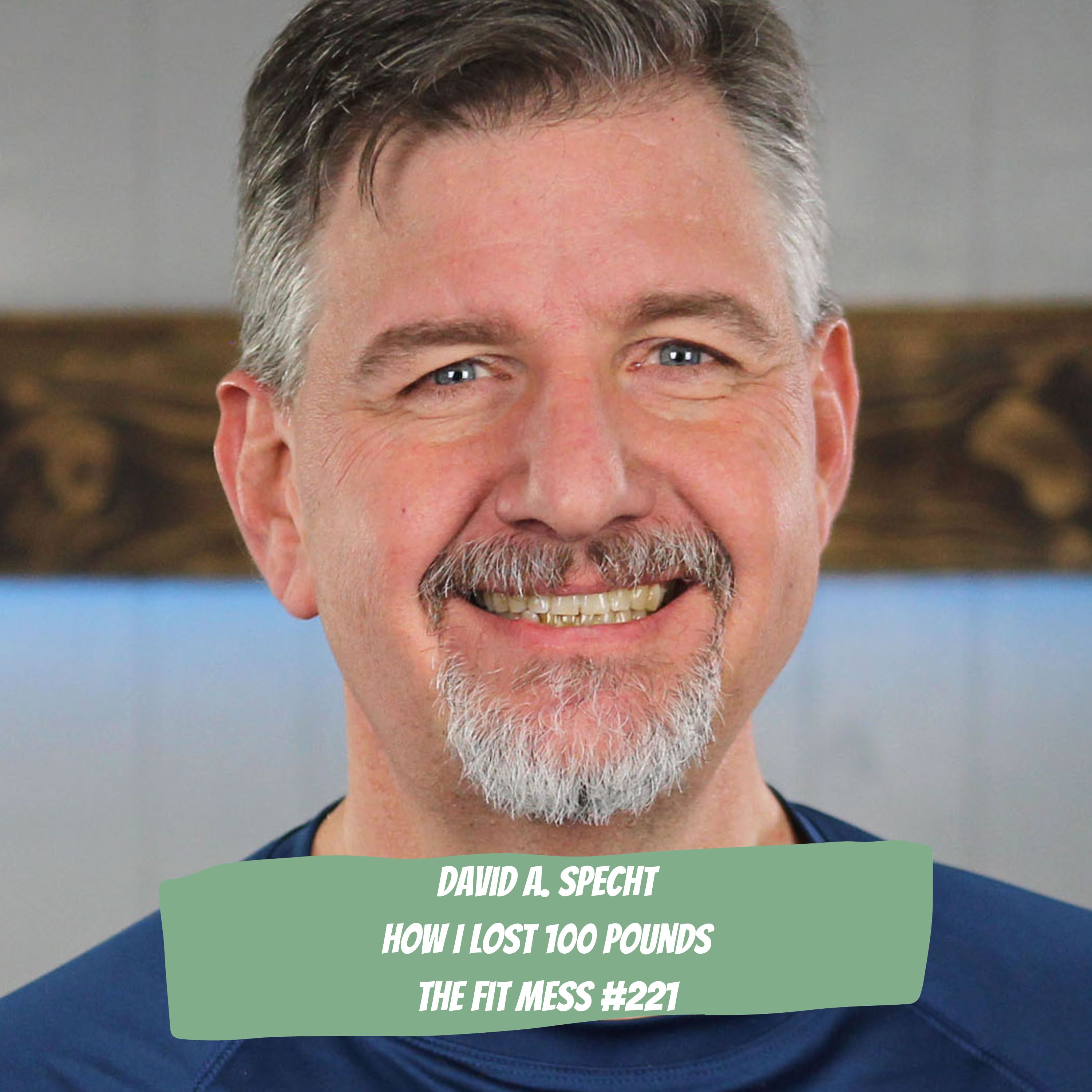 221. How To Find The Motivation To Lose Weight And Transform Your Health, with David Specht