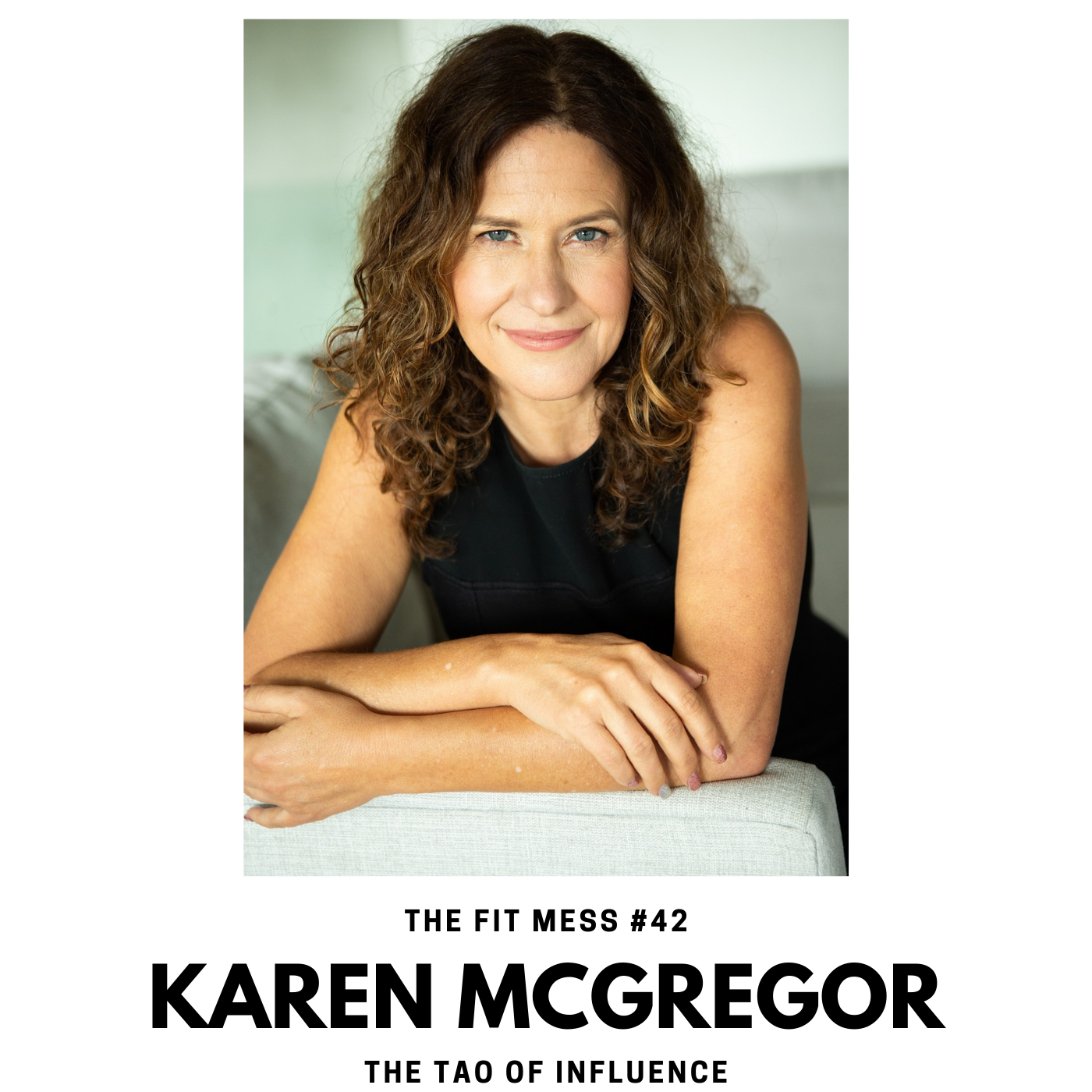 42. Finding Happiness in a Pandemic with Karen McGregor