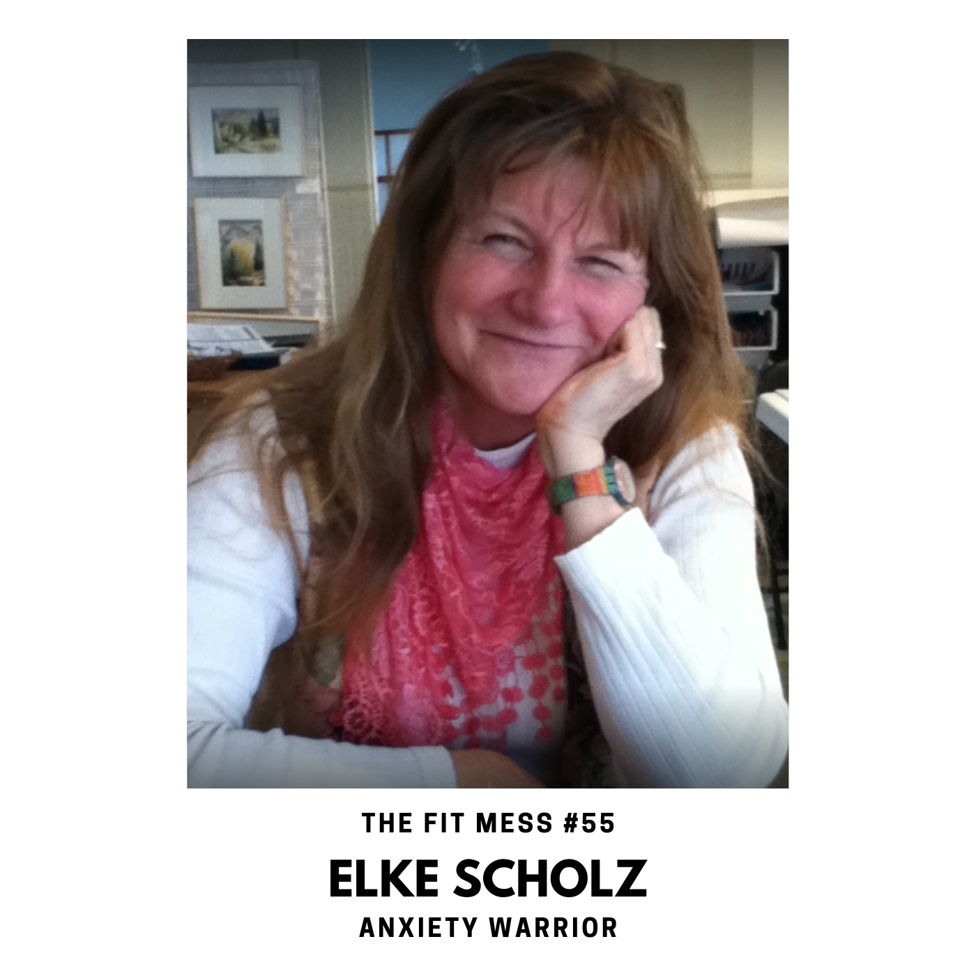 55. How to Overcome Anxiety and Stress with Elke Scholz