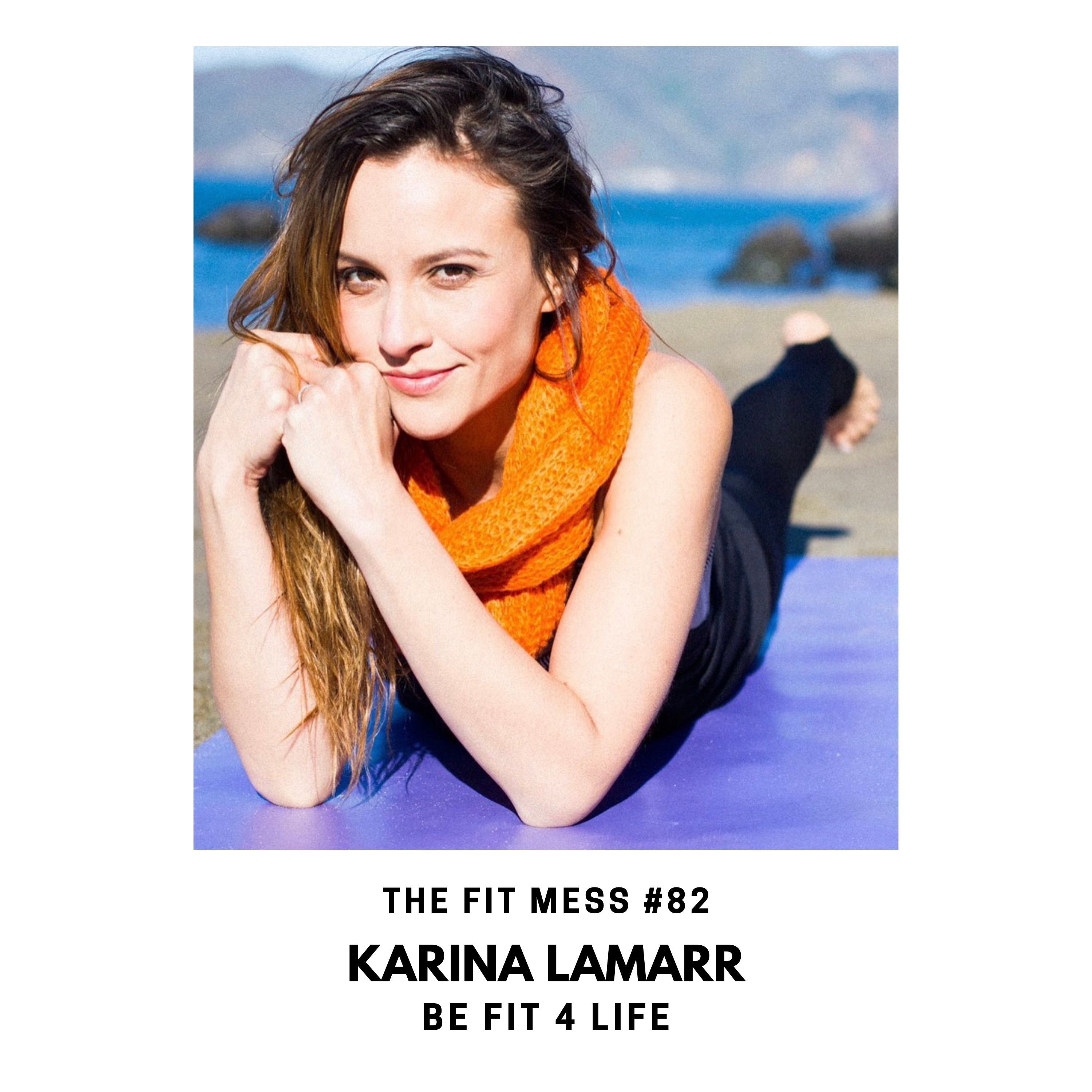 82. Why the Secret to Better Health May Be in Your Blood with Karina LaMarr