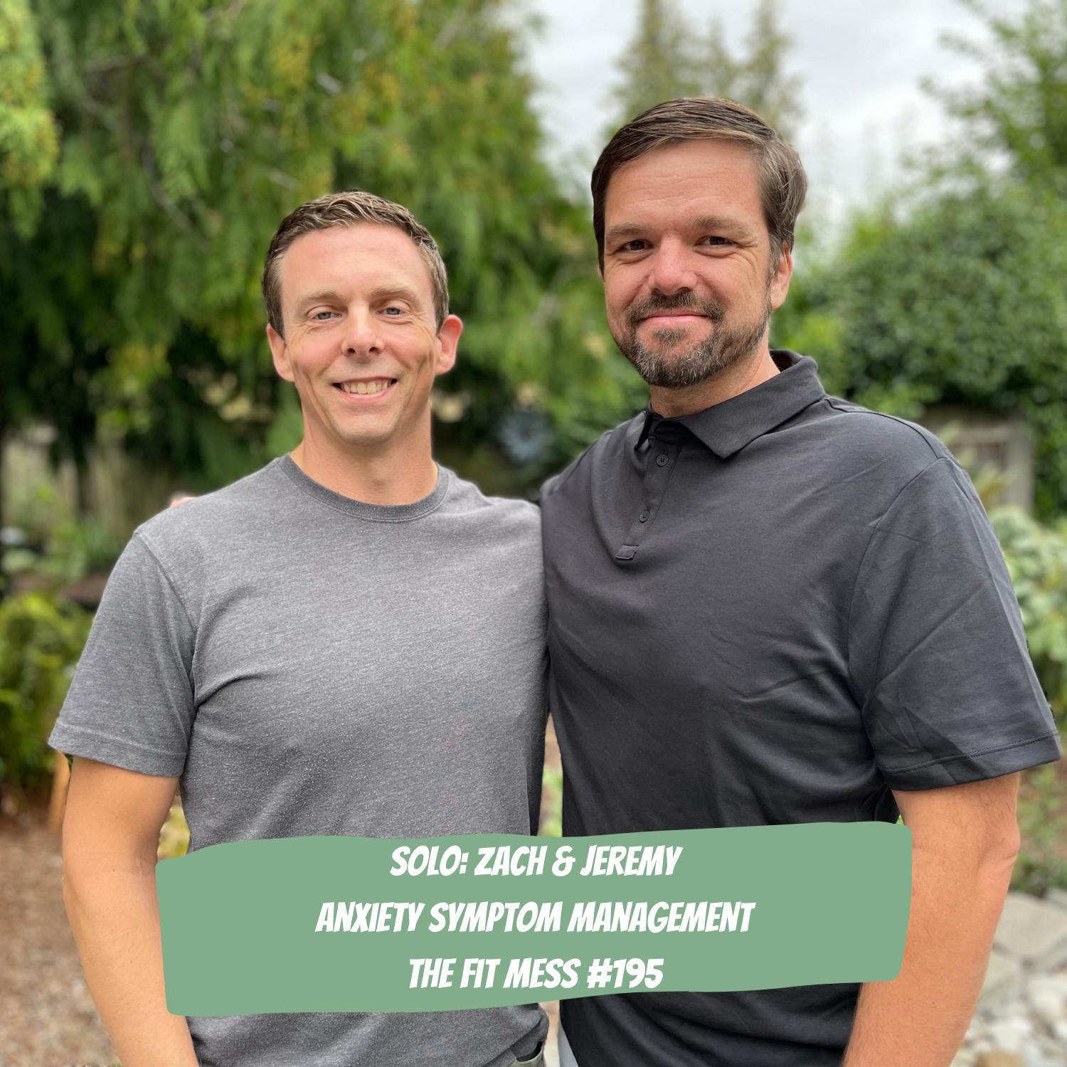 195. Anxiety Symptom Management: The Top Tools We Use for a More Balanced Life