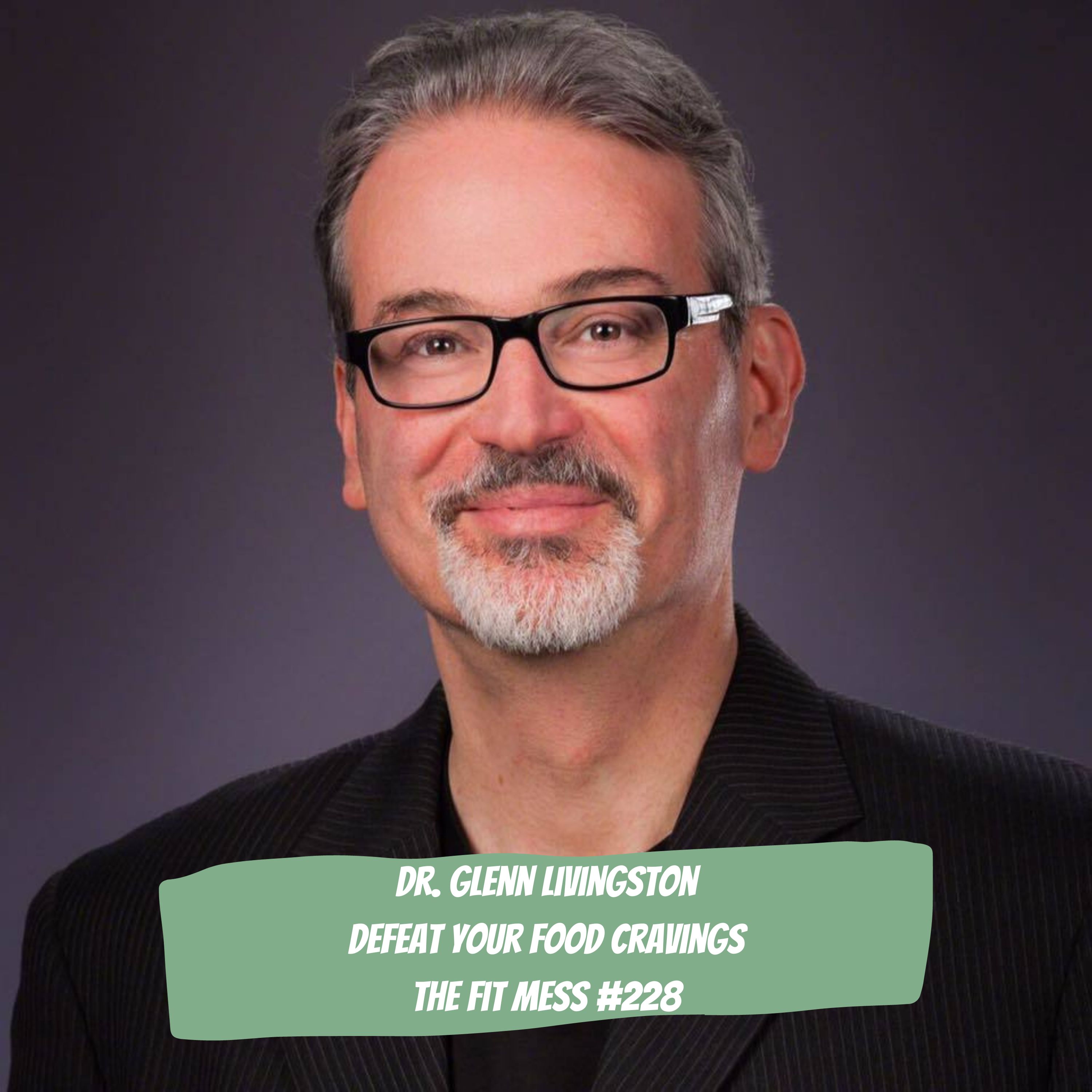 How to Rewire Your Brain to Stop Craving Junk Food Dopamine Hits, with Dr. Glenn Livingston
