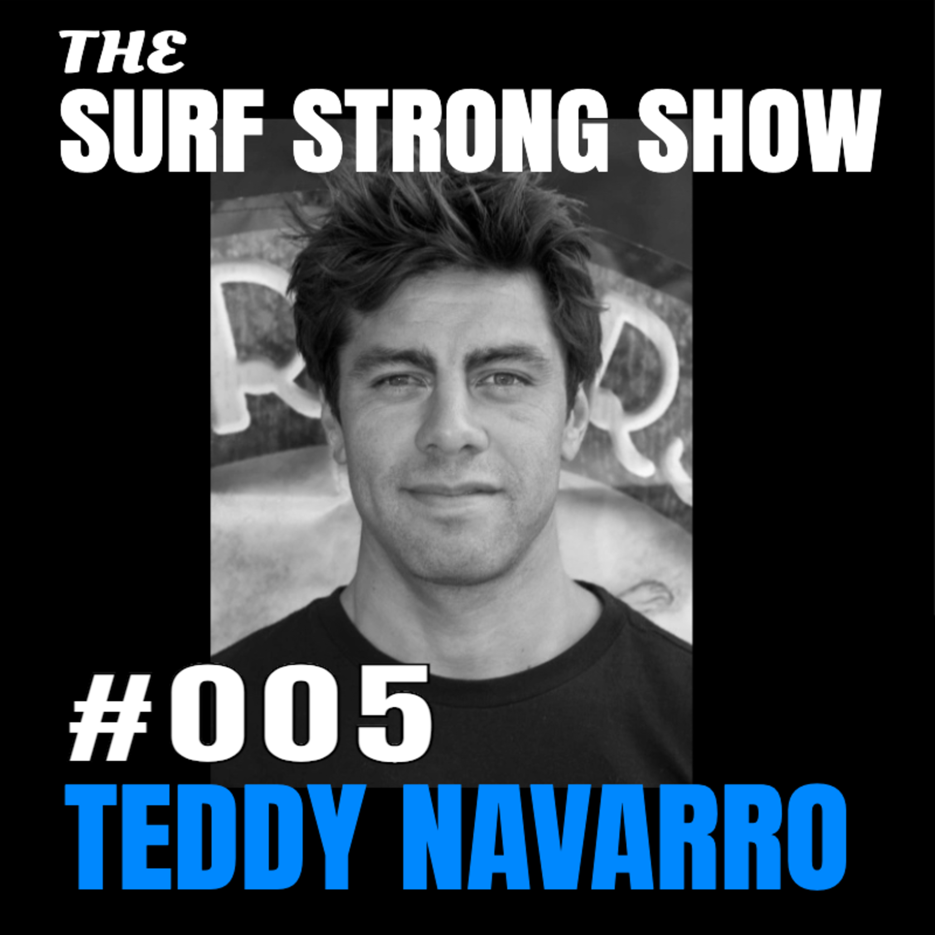005 - Teddy Navarro: Pro Surfer | Mauli Ola Foundation episode artwork