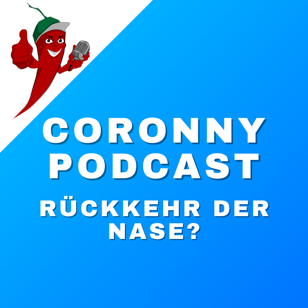 #79 Coronny Podcast – Rückkehr der Nase? episode artwork