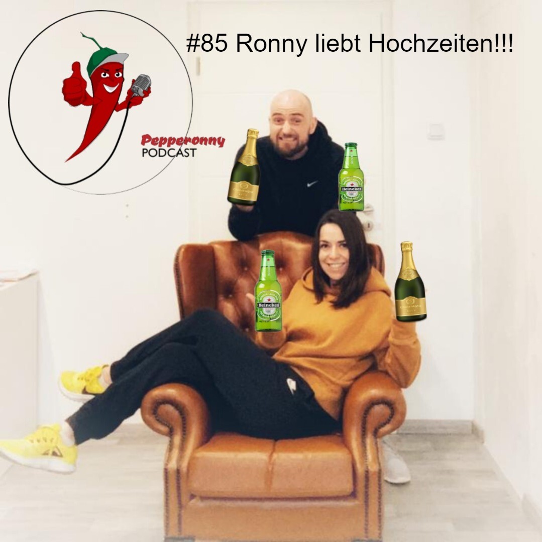 #85 Ronny liebt Hochzeiten!!! episode artwork