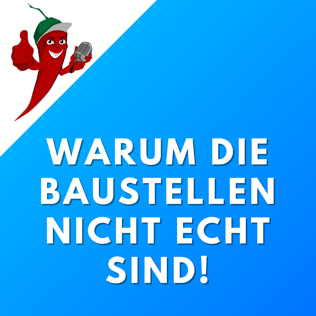 #65 Warum die Baustellen nicht echt sind! episode artwork