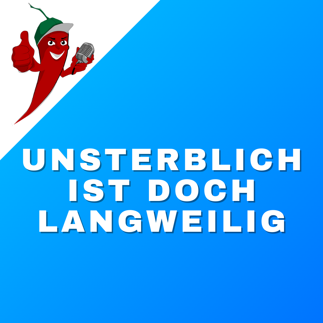 #77 Teil2 – Florians Unsterblichkeit episode artwork