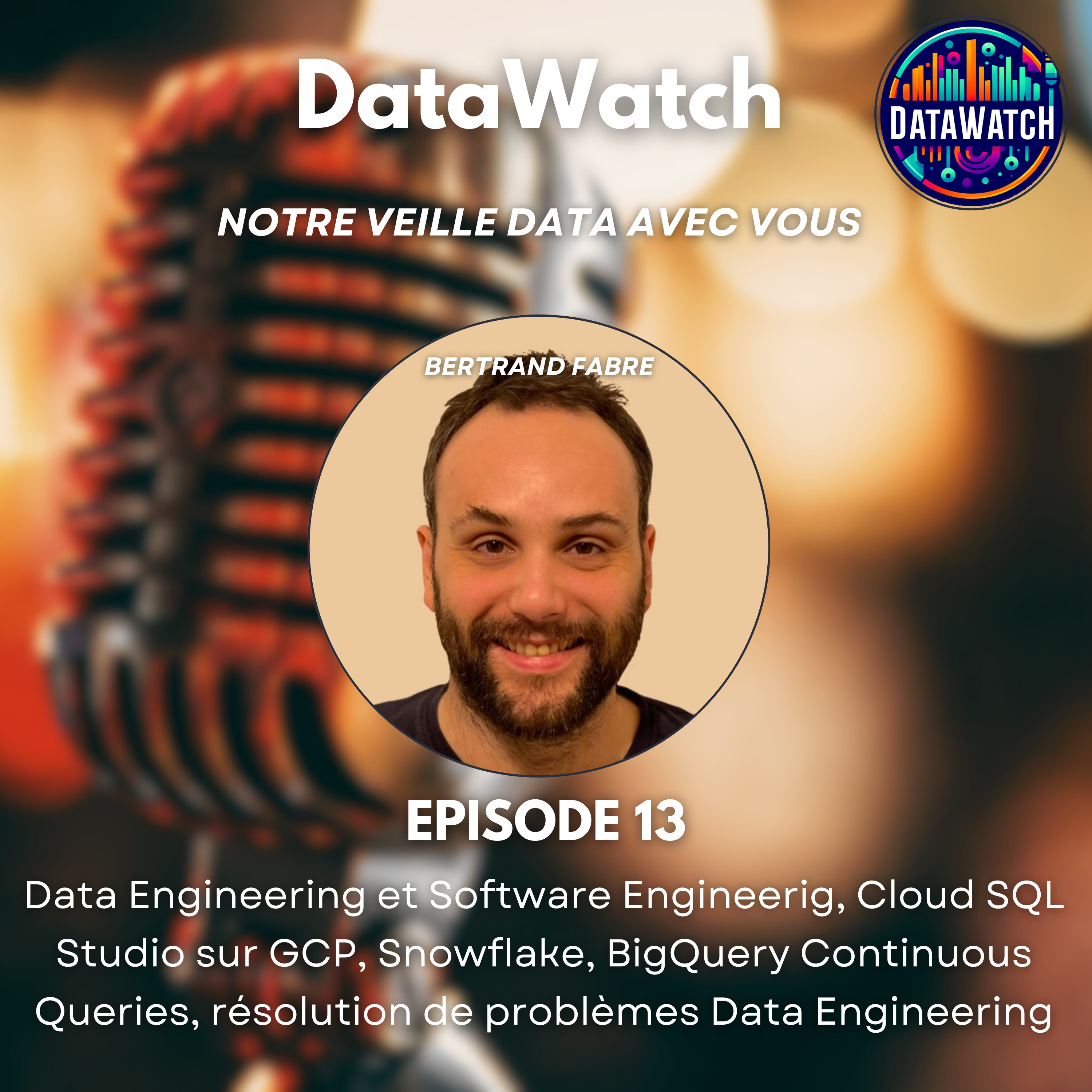 BigQuery Continuous Queries et Cloud SQL Studio : toujours plus de nouveautés ! episode artwork