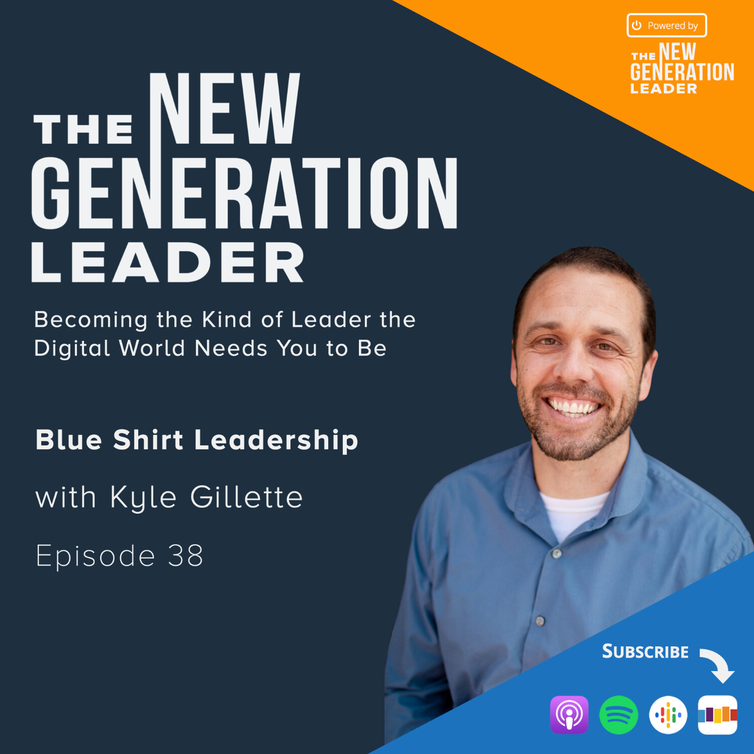 Blue Shirt Leadership with Kyle Gillette episode artwork