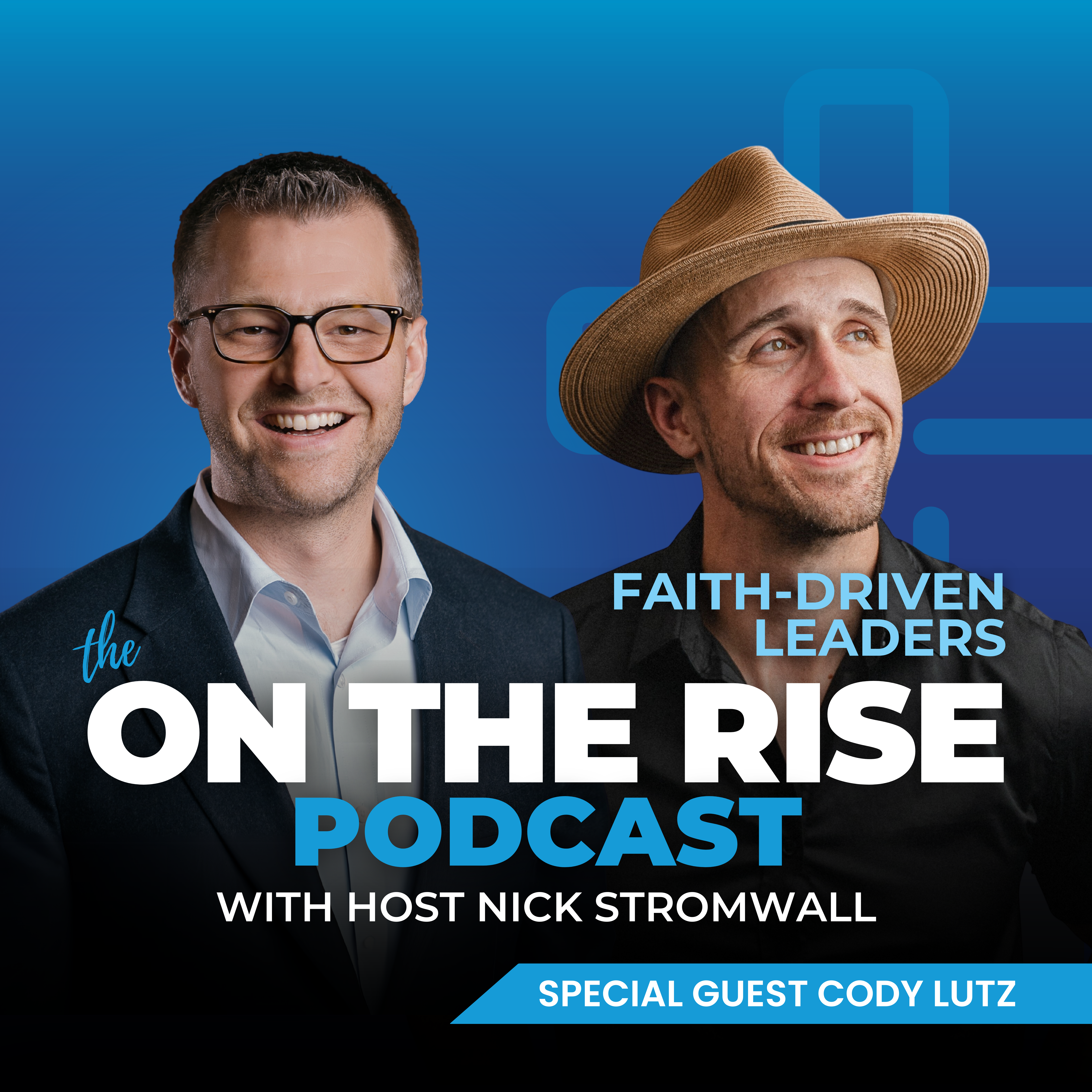 Faith Driven Leaders Series With Cody Lutz — episode artwork
