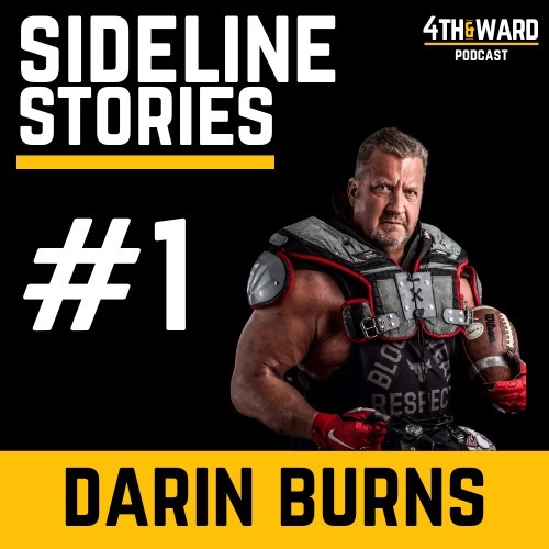 Sideline Stories #1: Darin Burns
