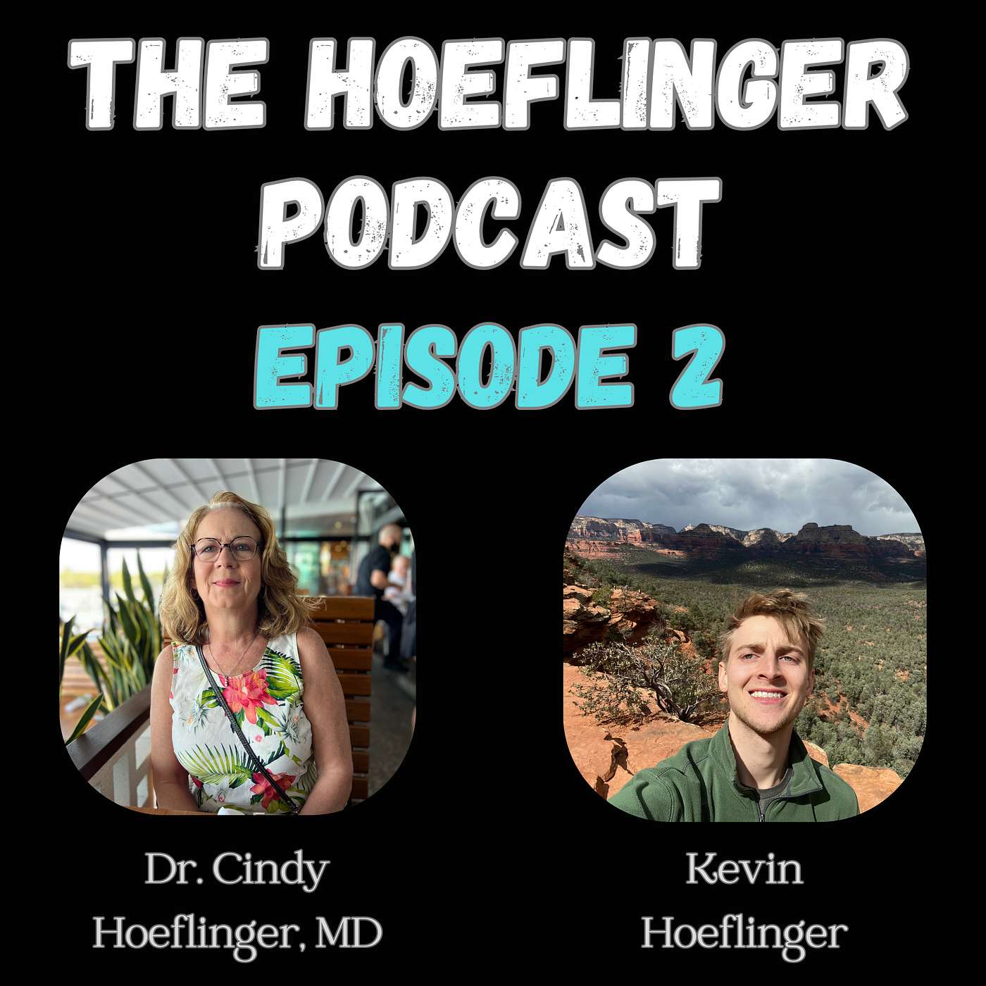 #2: The Story of Dr. Cindy Hoeflinger