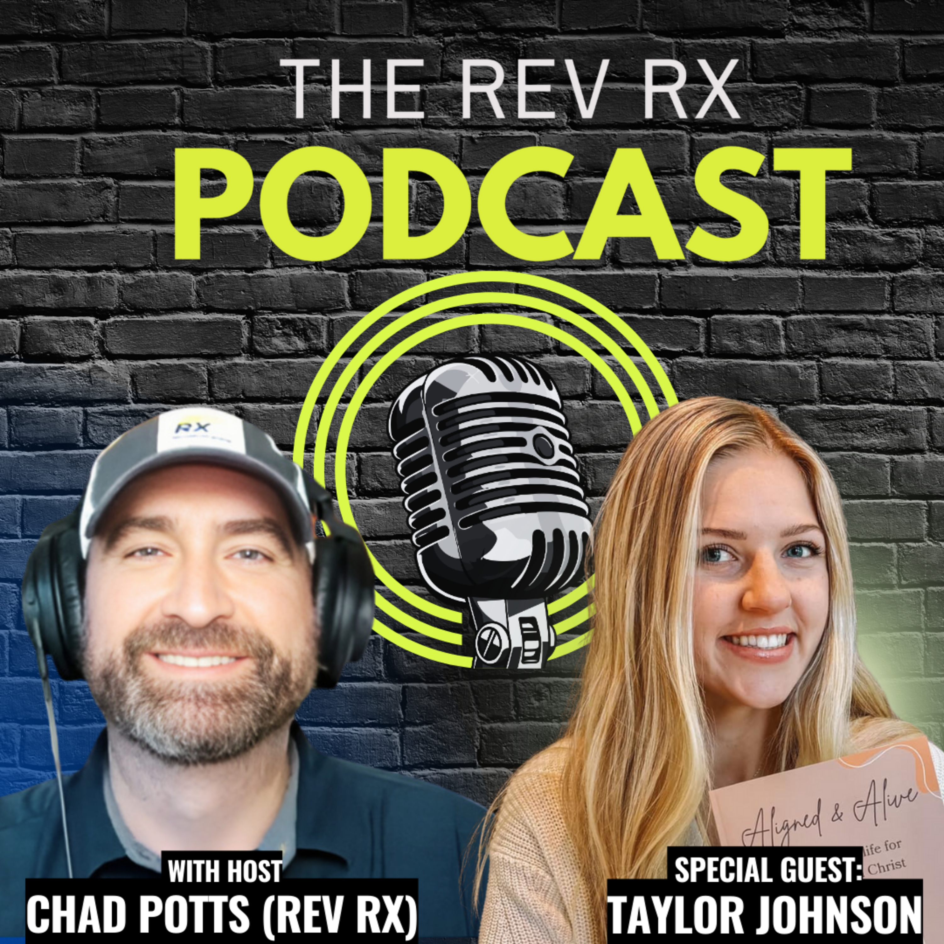 Episode 48: 'Aligned and Alive: Finding Fulfillment in Christ' with Taylor Johnson episode artwork