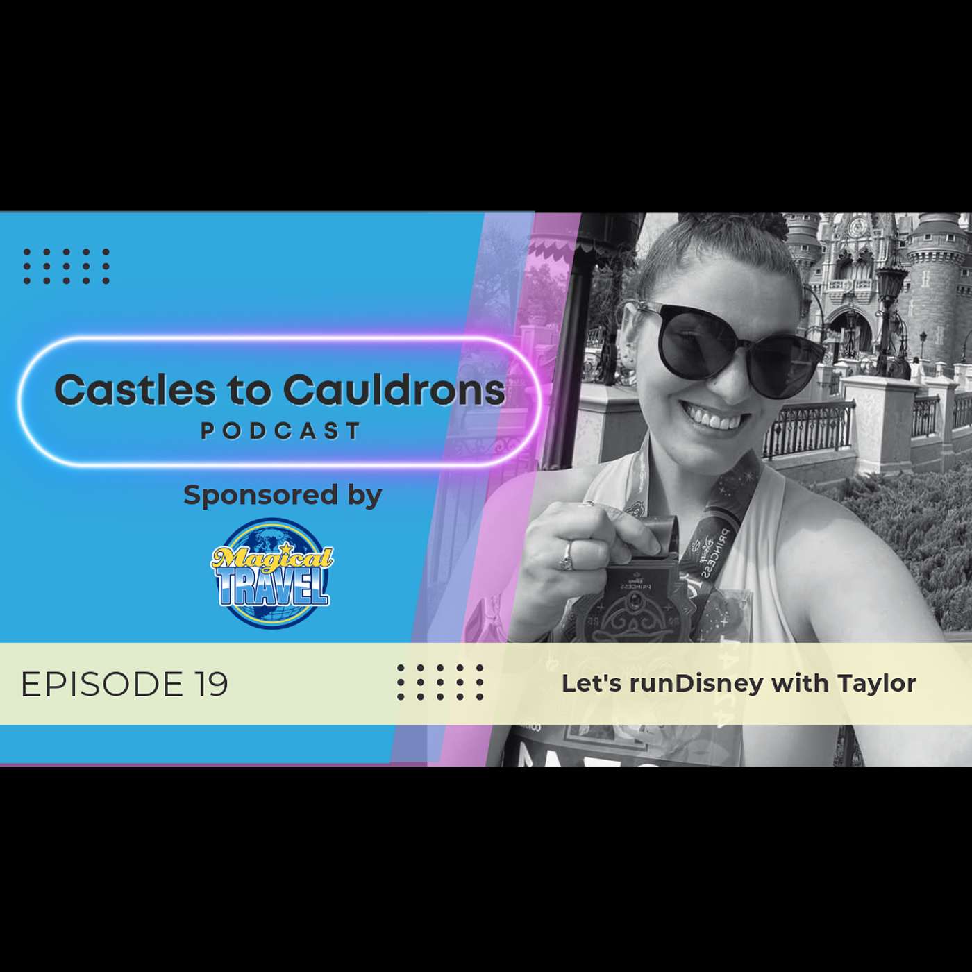 Castles to Cauldrons: A Disney and Universal Family Travel Podcast