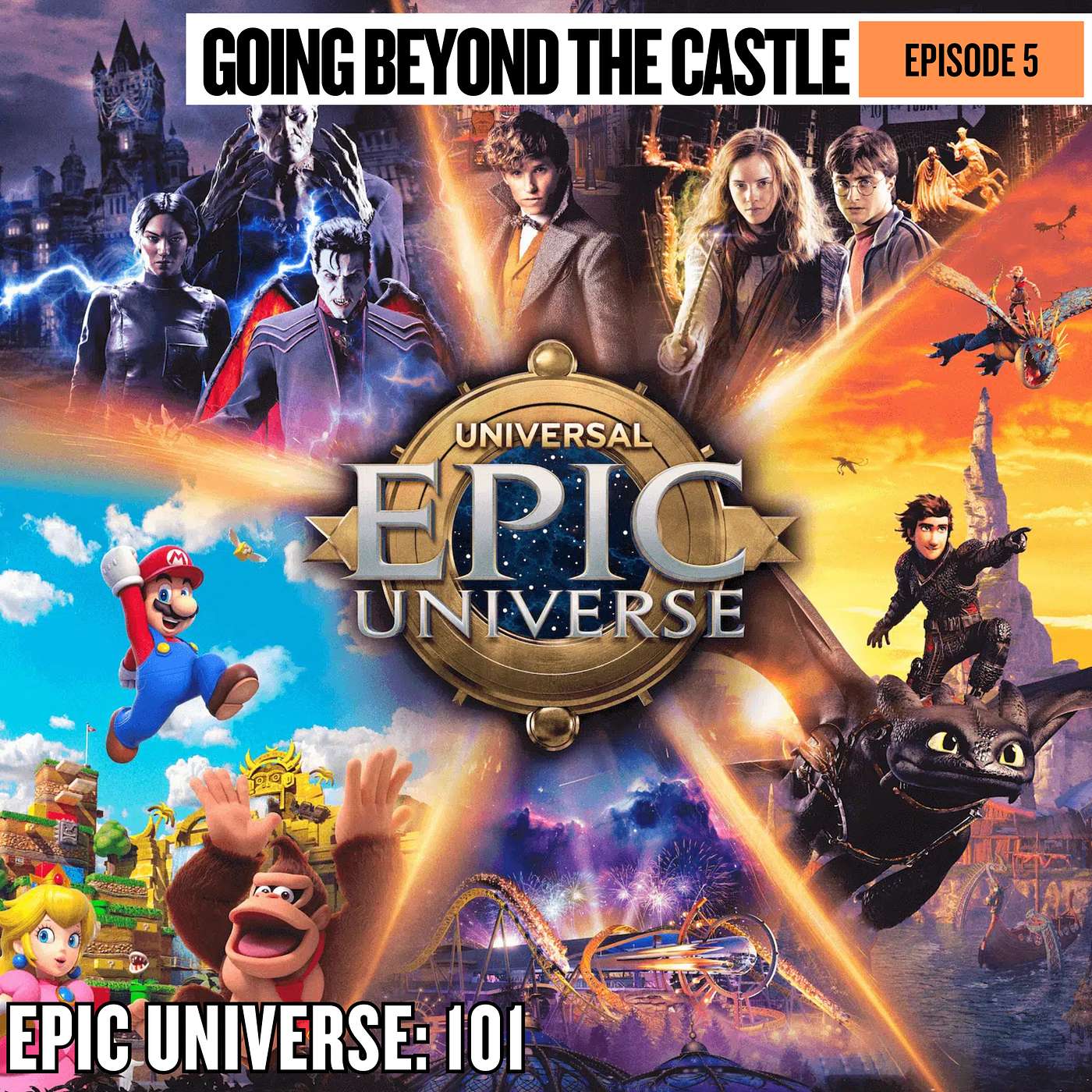 Epic Universe: 101 episode artwork