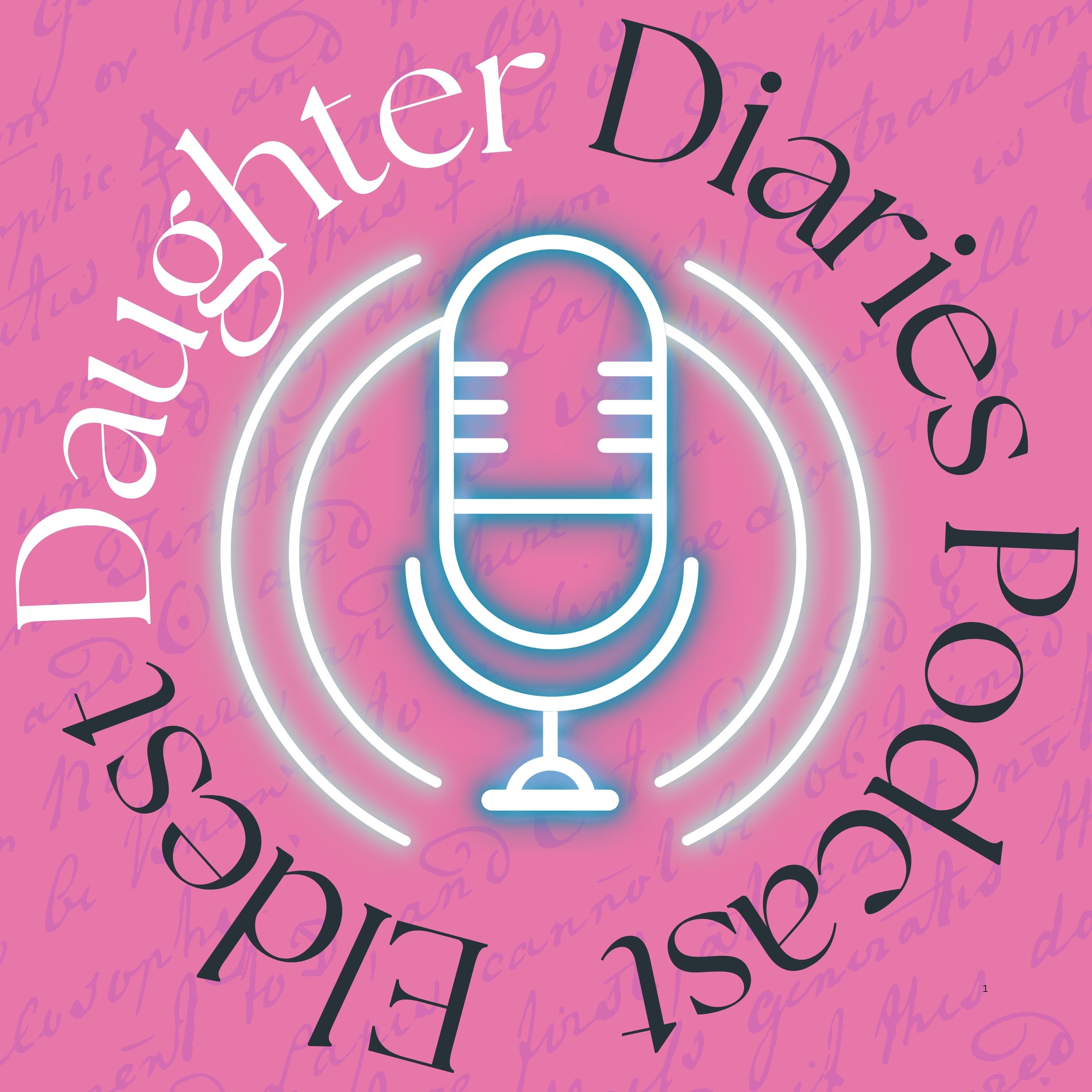 Eldest Daughter Diaries Podcast