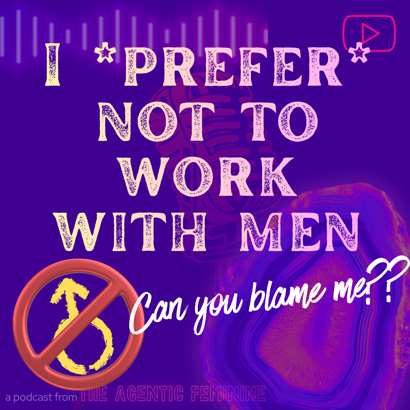 I *Prefer* Not to Work with Men episode artwork
