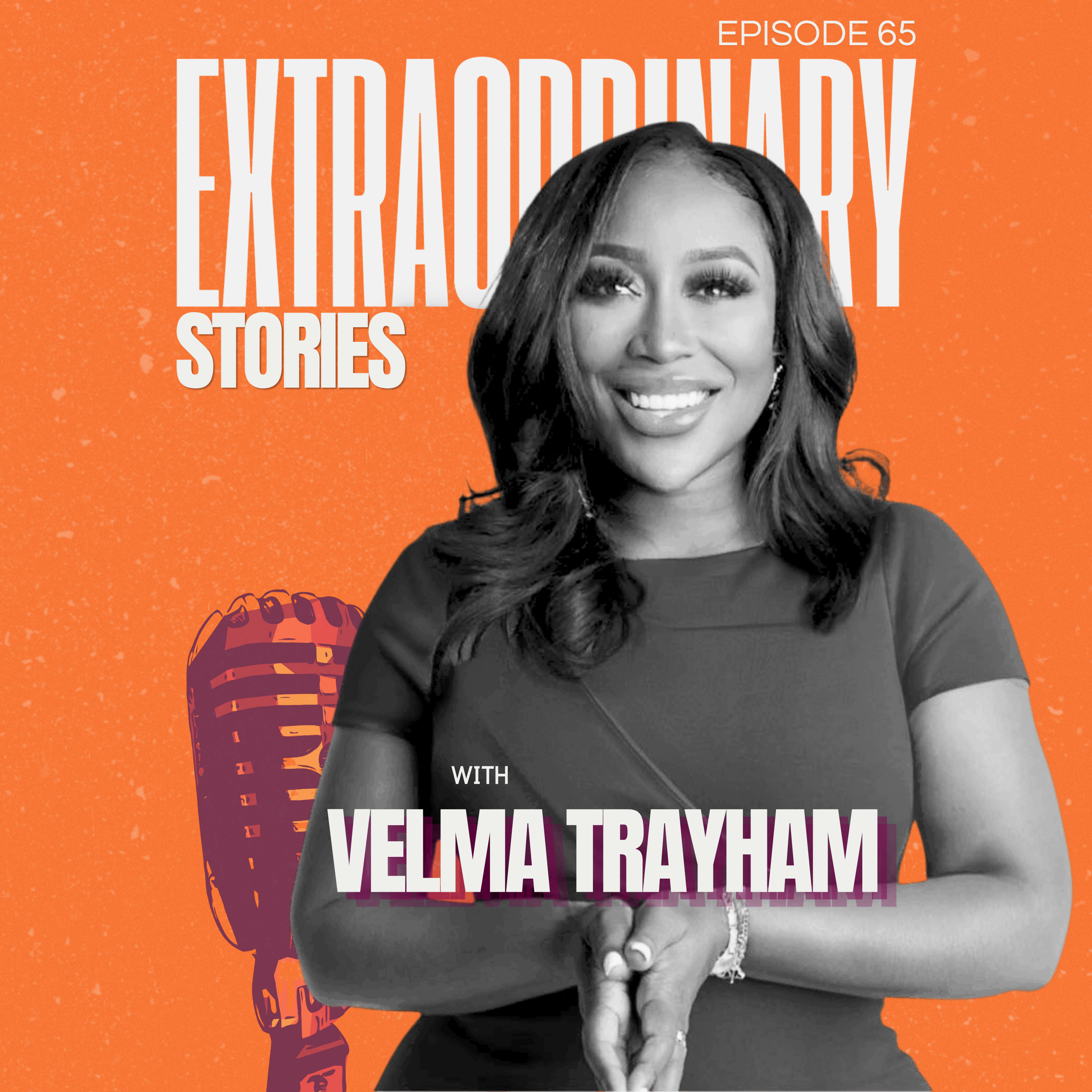 Dr. Velma Trayham: "You Can Be Fired From Your Job, Never Your Purpose" episode artwork