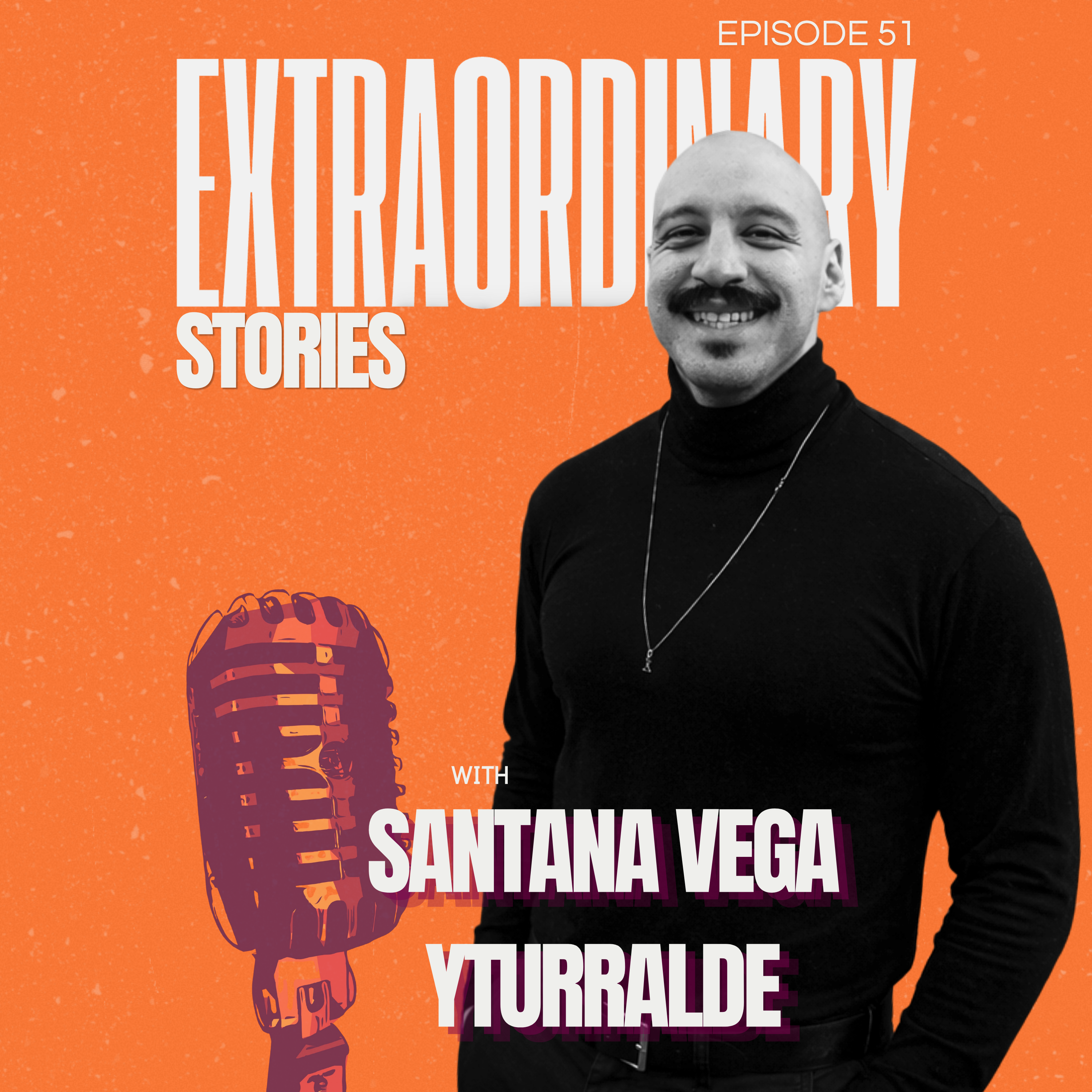 Santana Vega Yturralde: "Tell Yourself You're Allowed" episode artwork