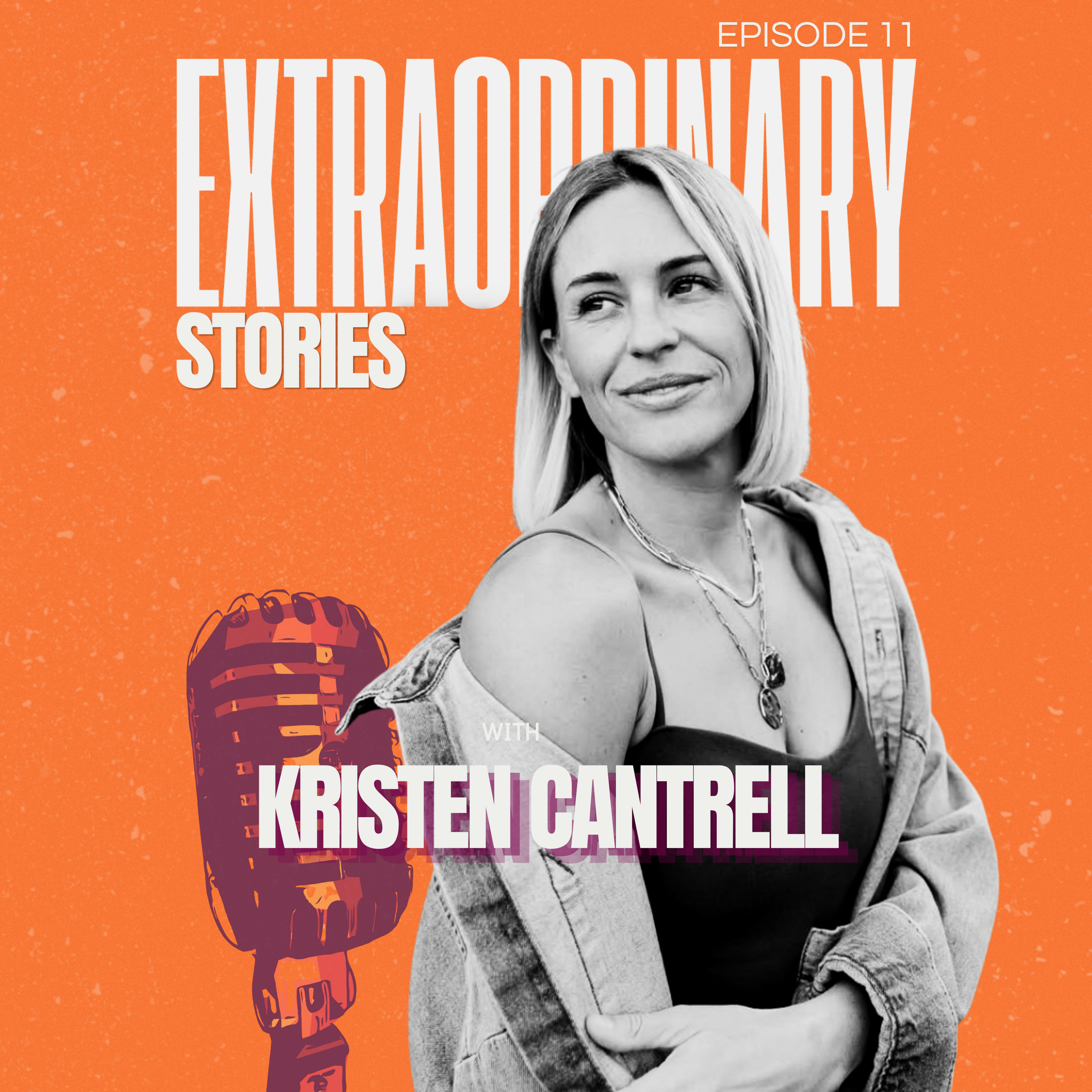 Kristen Cantrell: “Put Yourself in the Right Rooms”