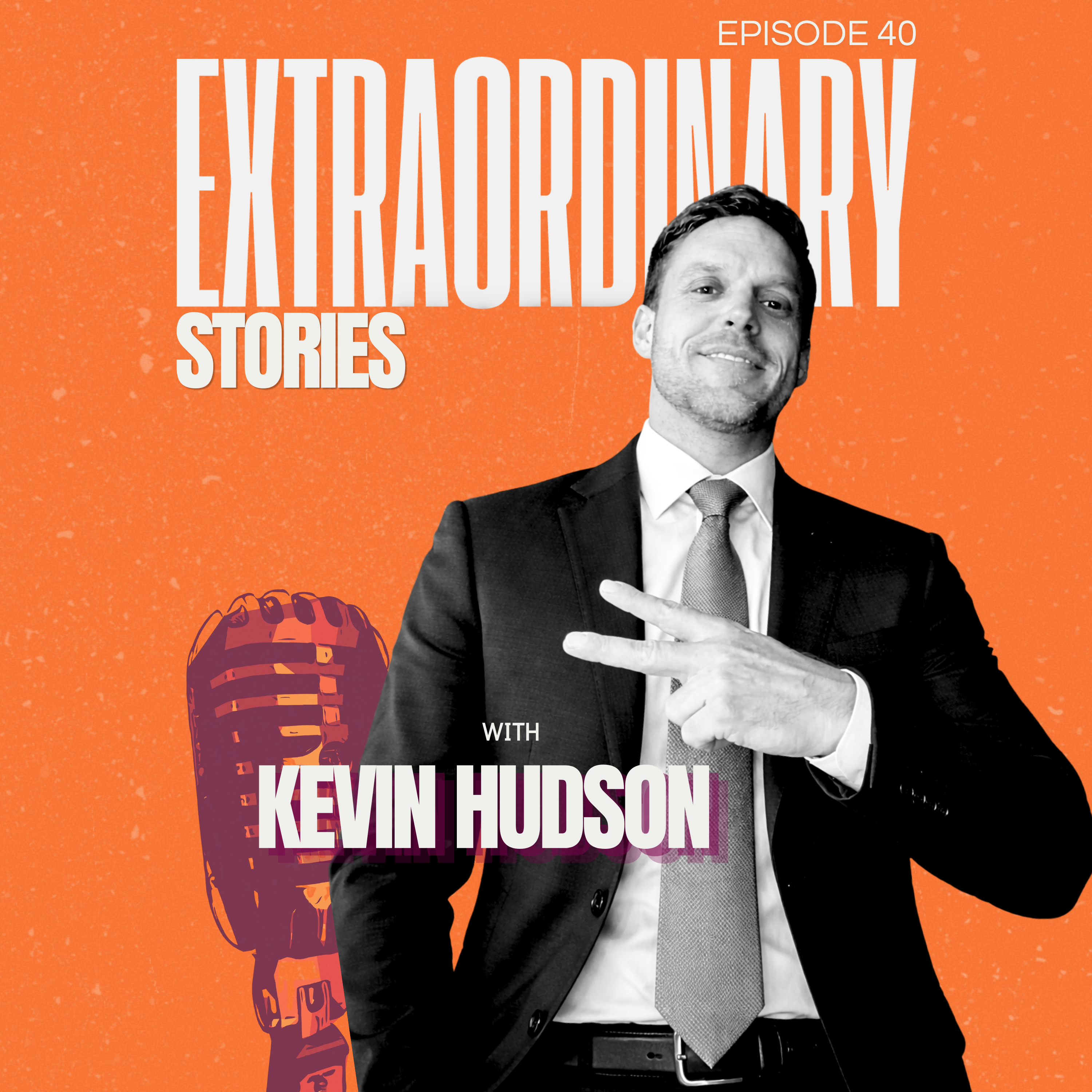 Kevin Hudson: “Pain Was the Door to Everything I Couldn’t See” episode artwork