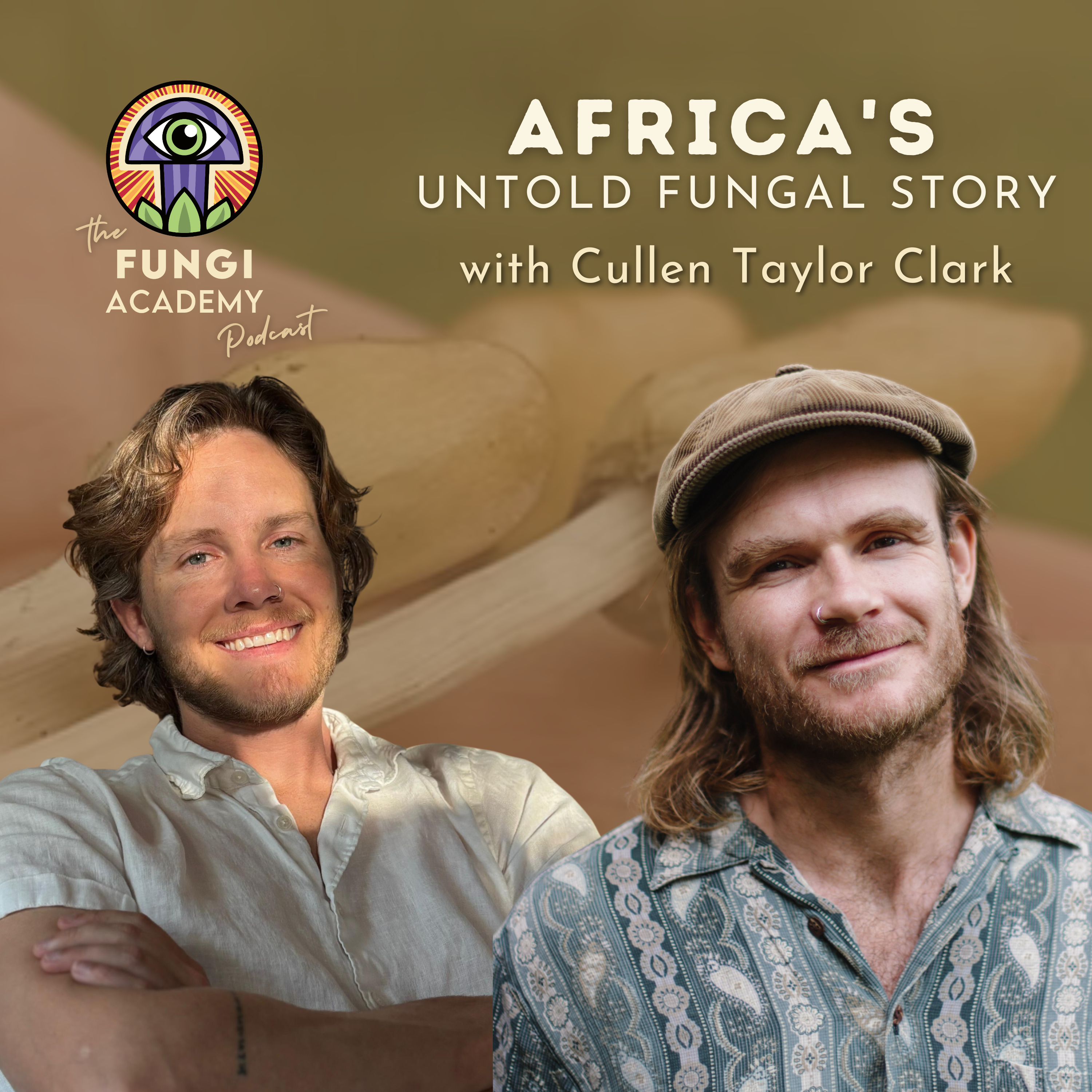 Africa's Untold Fungal Story with Cullen Taylor Clark episode artwork