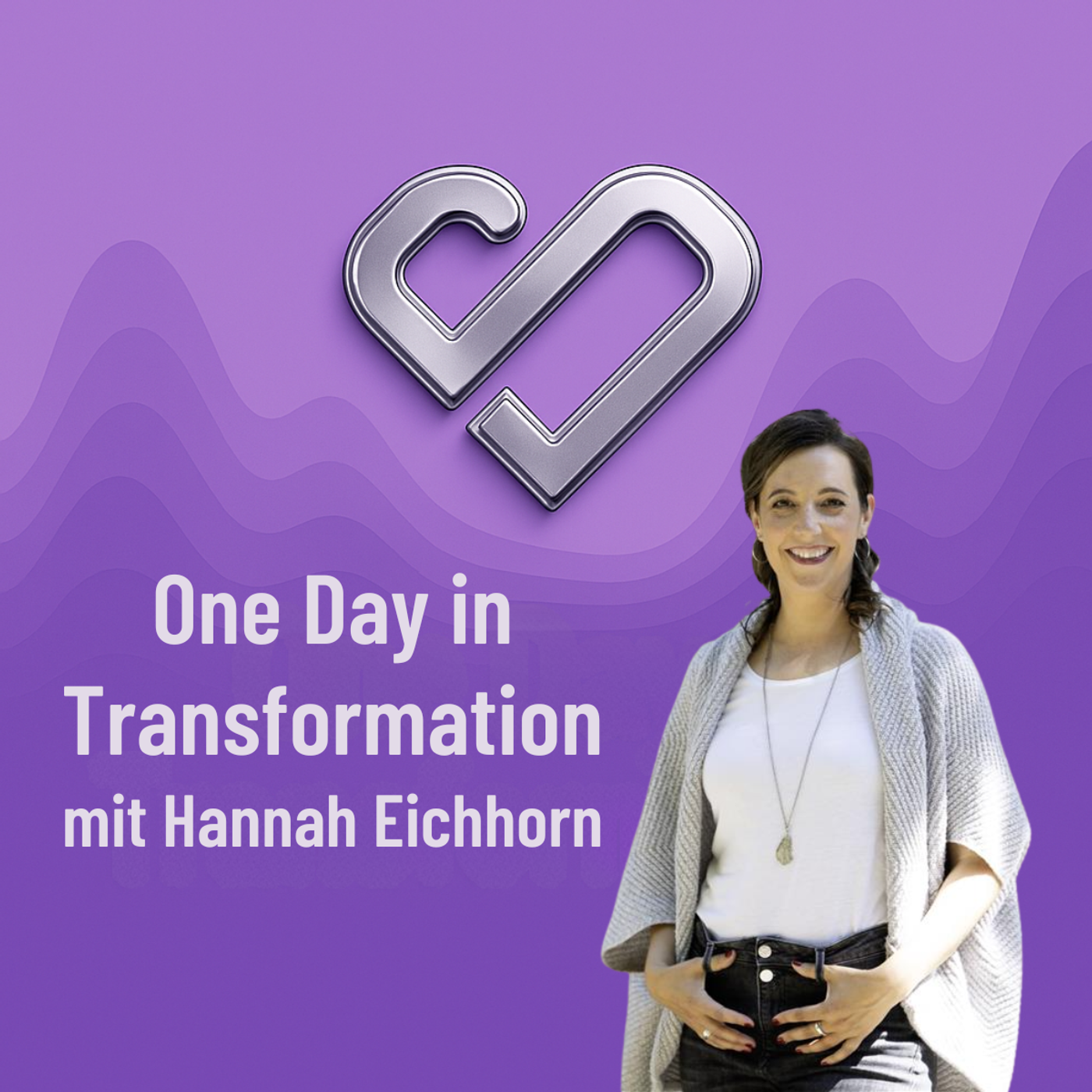 Hannah Eichhorn: Psychologie des Wandels – Klarheit, Routinen, Verantwortung episode artwork
