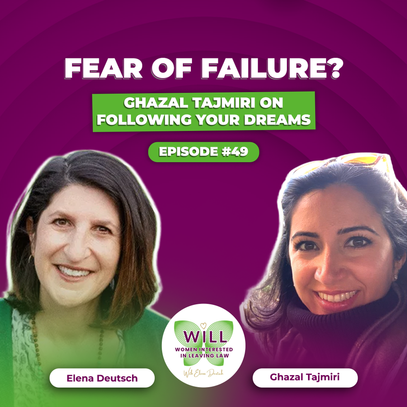 Fear of Failure? Ghazal Tajmiri on Following Your Dreams episode artwork