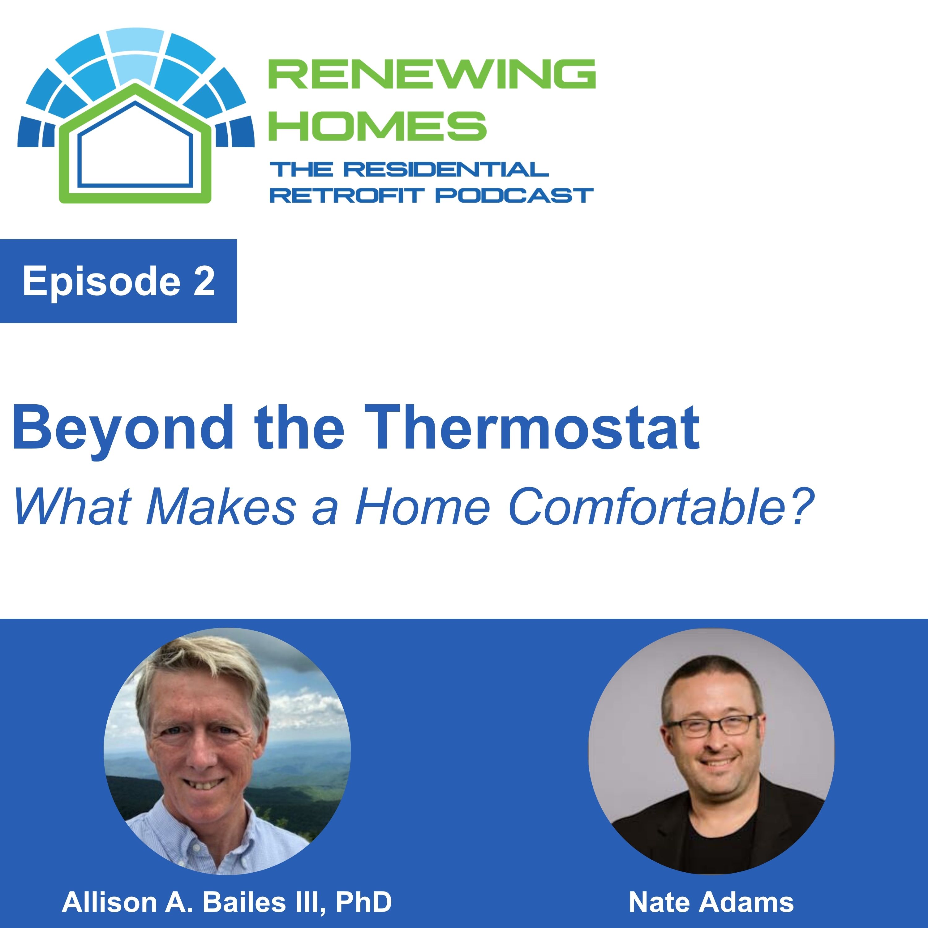 002 - Beyond the Thermostat: What Makes a Home Comfortable?
