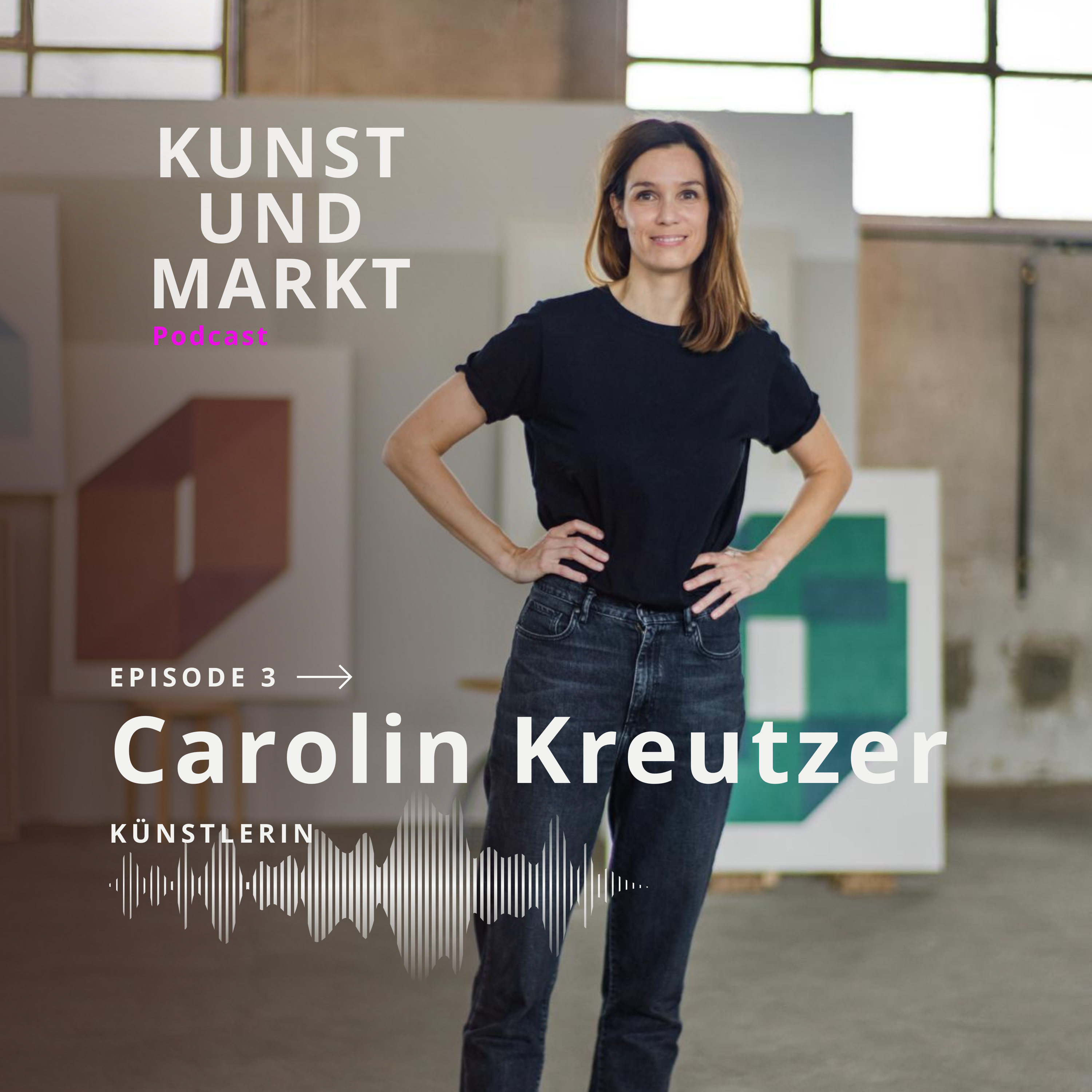 Mit Carolin Kreutzer, Malerin - Über Instagram, digitales Netzwerken & den  internationalen Sprung episode artwork
