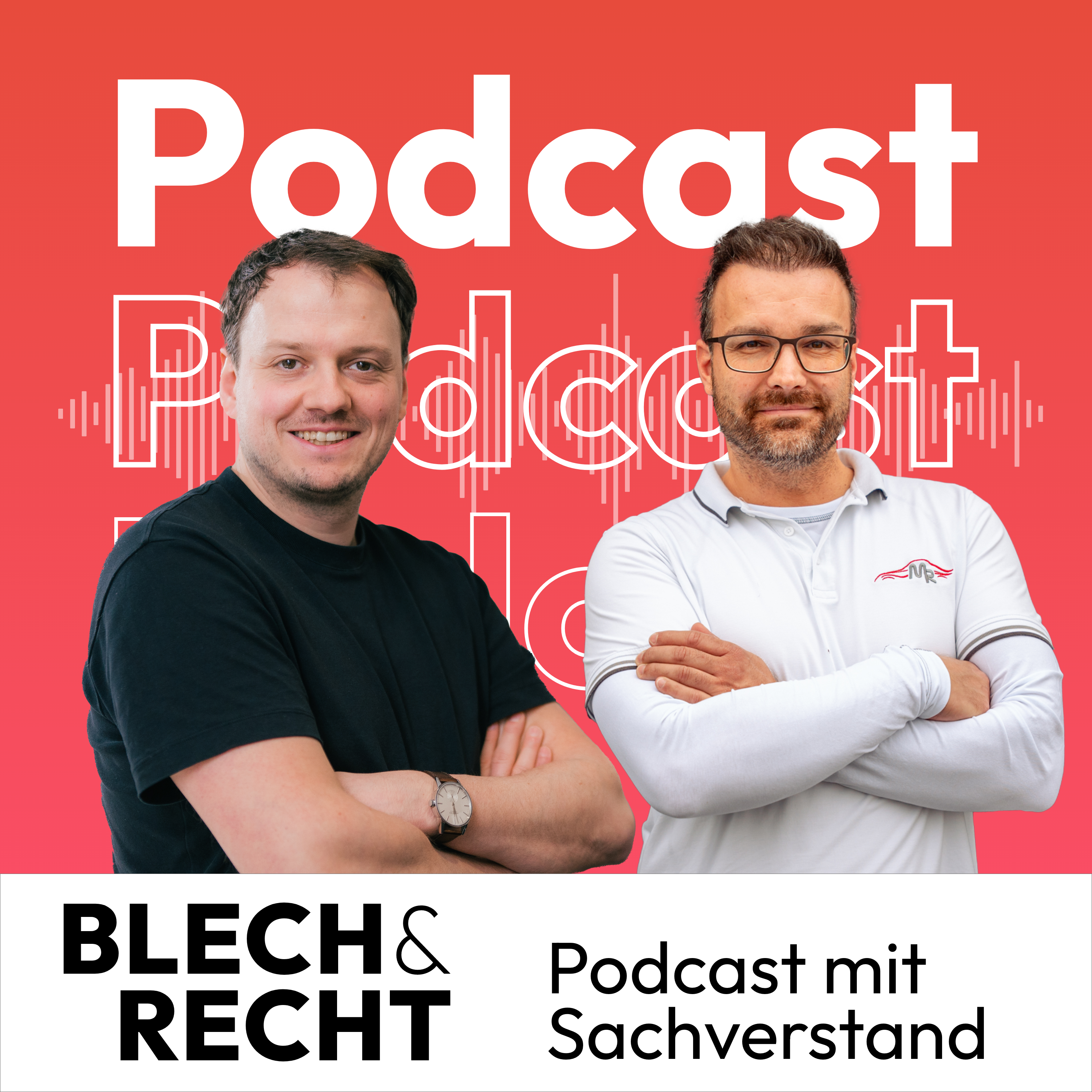 Blech & Recht – der Podcast mit Sachverstand | Kfz-Schadenregulierung & Unfallhilfe