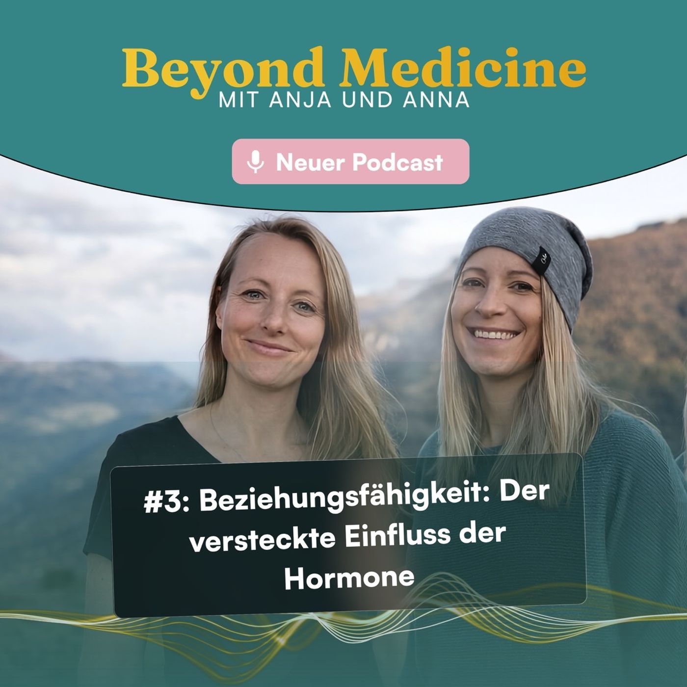 #3 Beziehungsfähigkeit: Der versteckte Einfluss der Hormone. episode artwork