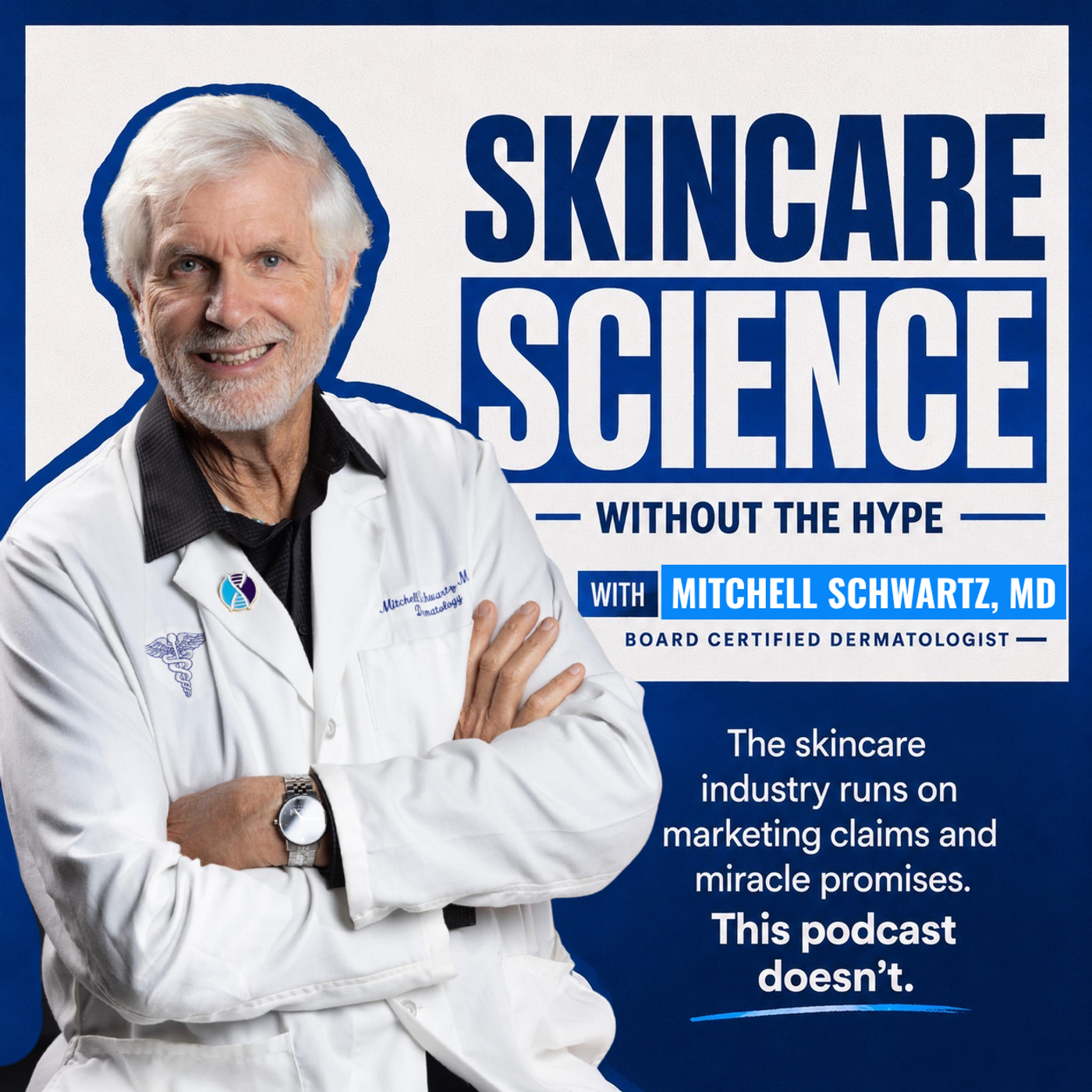Skin Care Science without the Hype