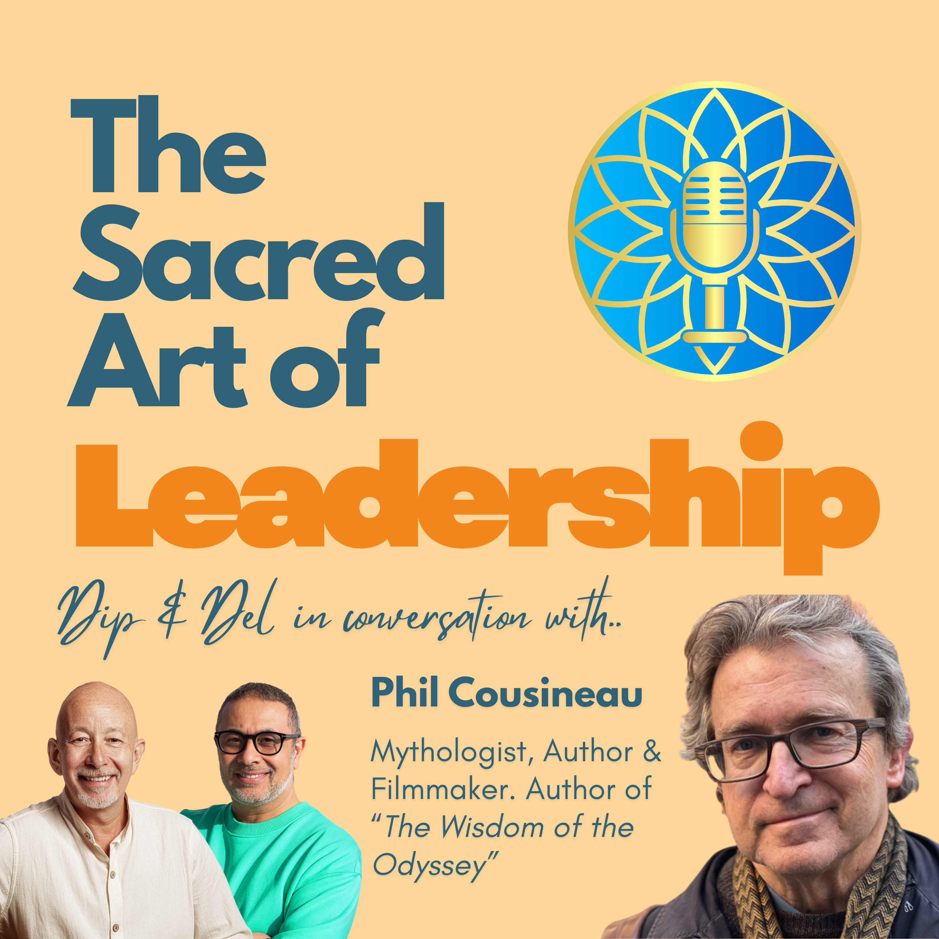 Leadership Lessons from Christopher Nolan's 'The Odyssey', with Best-Selling Author Phil Cousineau.