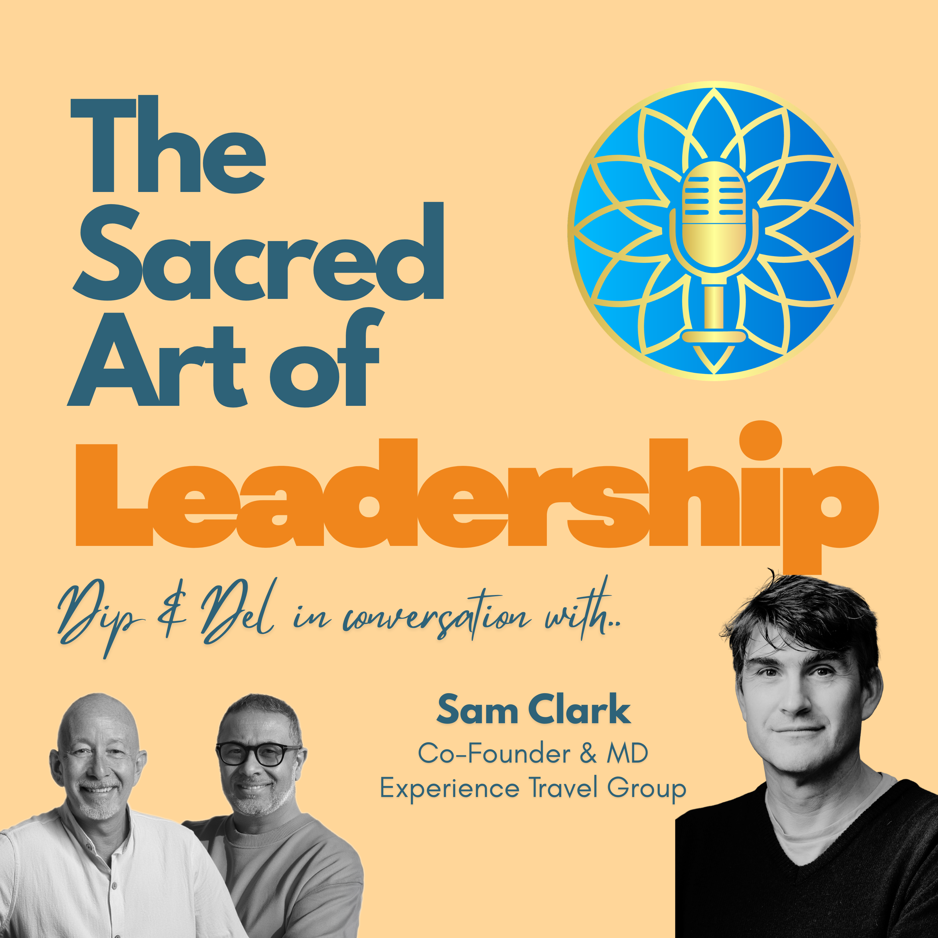 Episode 9 "Leading Through Crises, Plural!" with Sam Clark.
