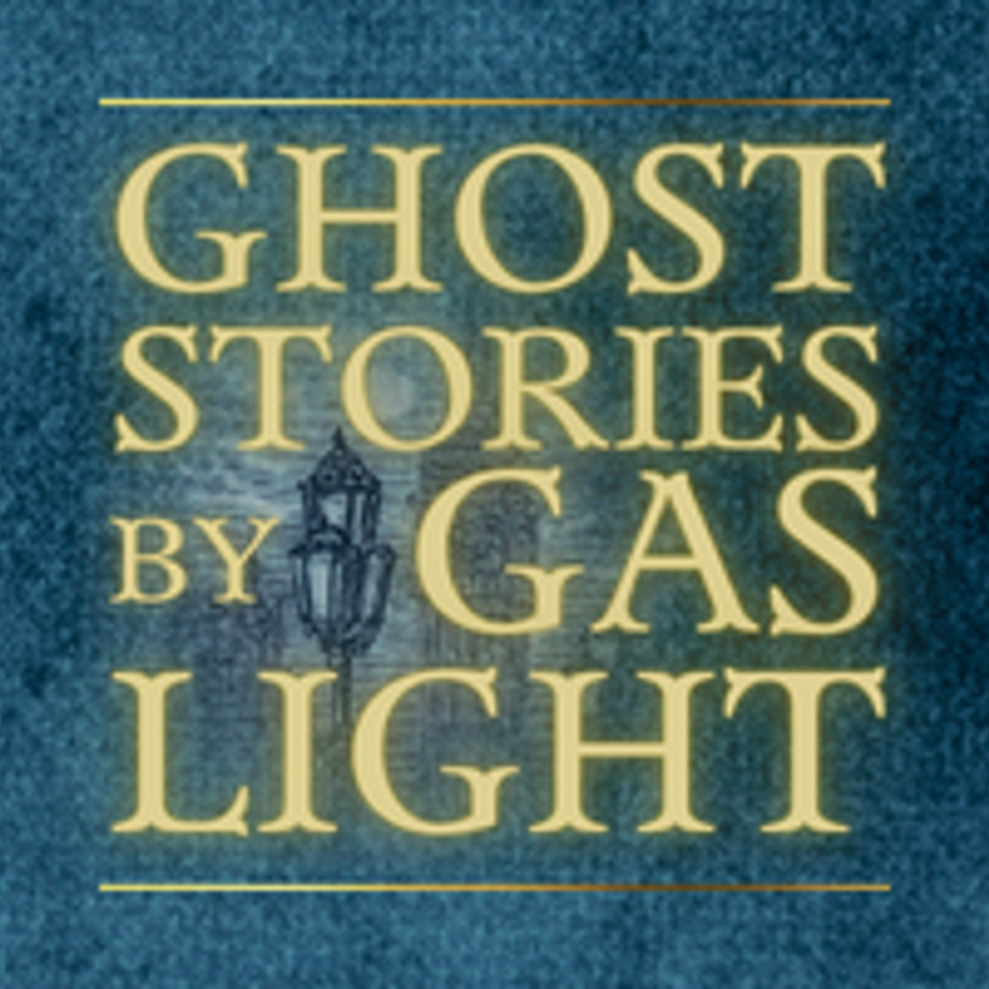 Ghost Stories by Gaslight podcast artwork