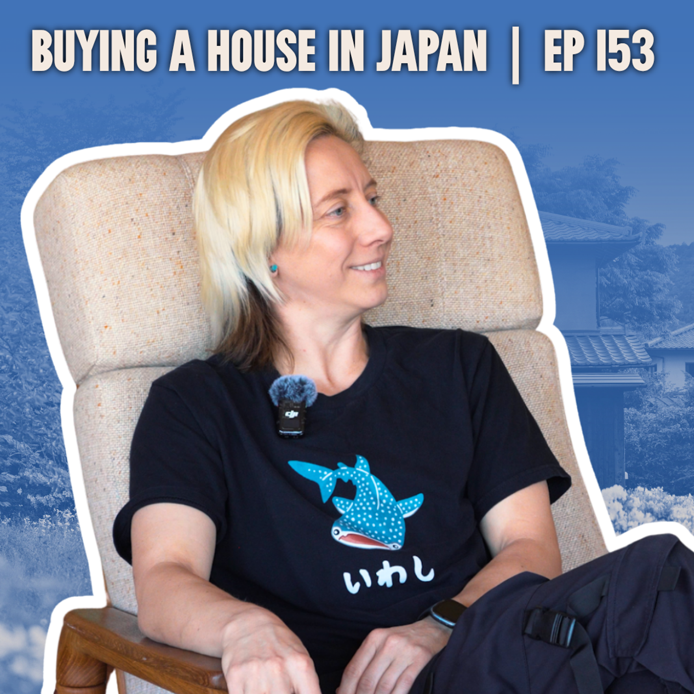 Mount Fuji From Their Living Room | Ep. 153