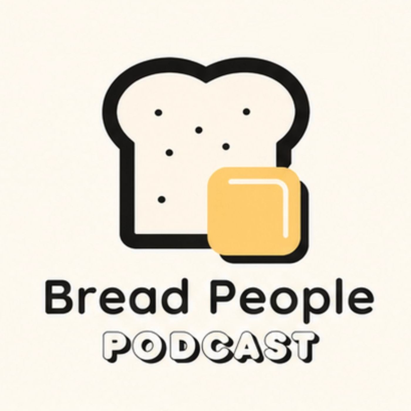 Logo of the podcast Bread People Podcast Podcast Bread People Podcast