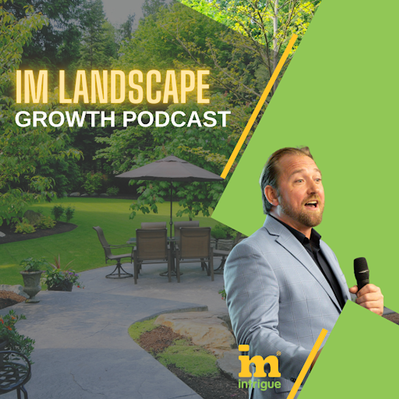 The IM Landscape Growth Podcast cover art