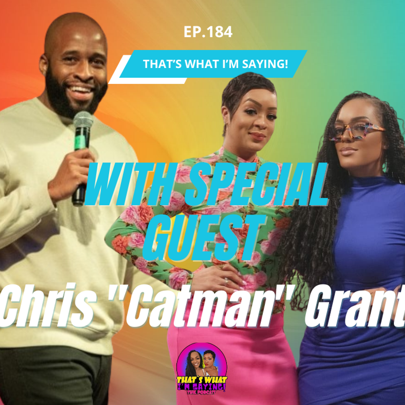 TWISPOD with Special Guest, Chris "Catman" Grant